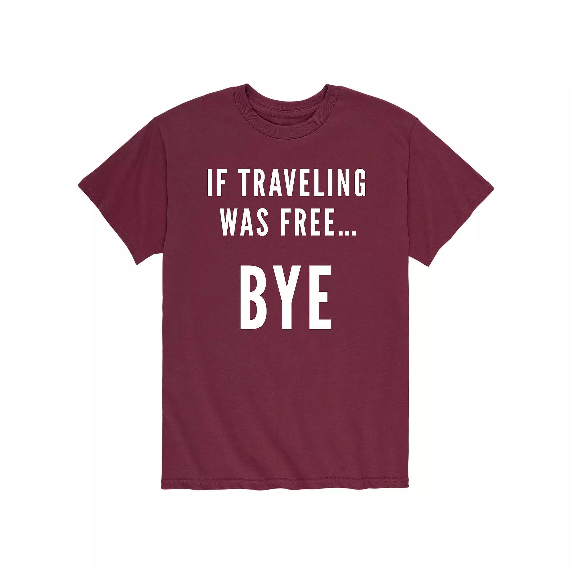 Big & Tall If Traveling Was Free Graphic Tee, Mens Product Image