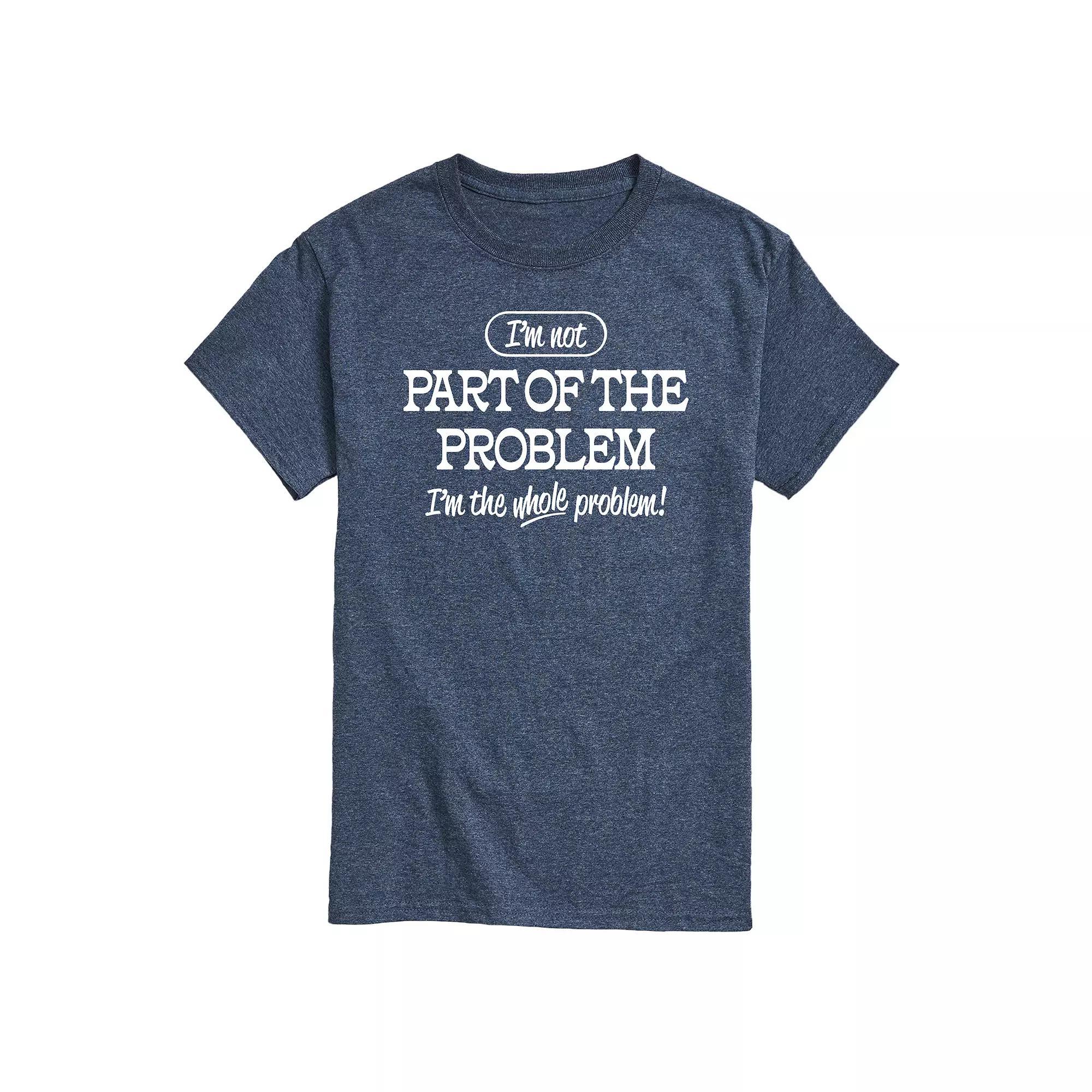 Mens Part Of The Problem Graphic Tee Product Image