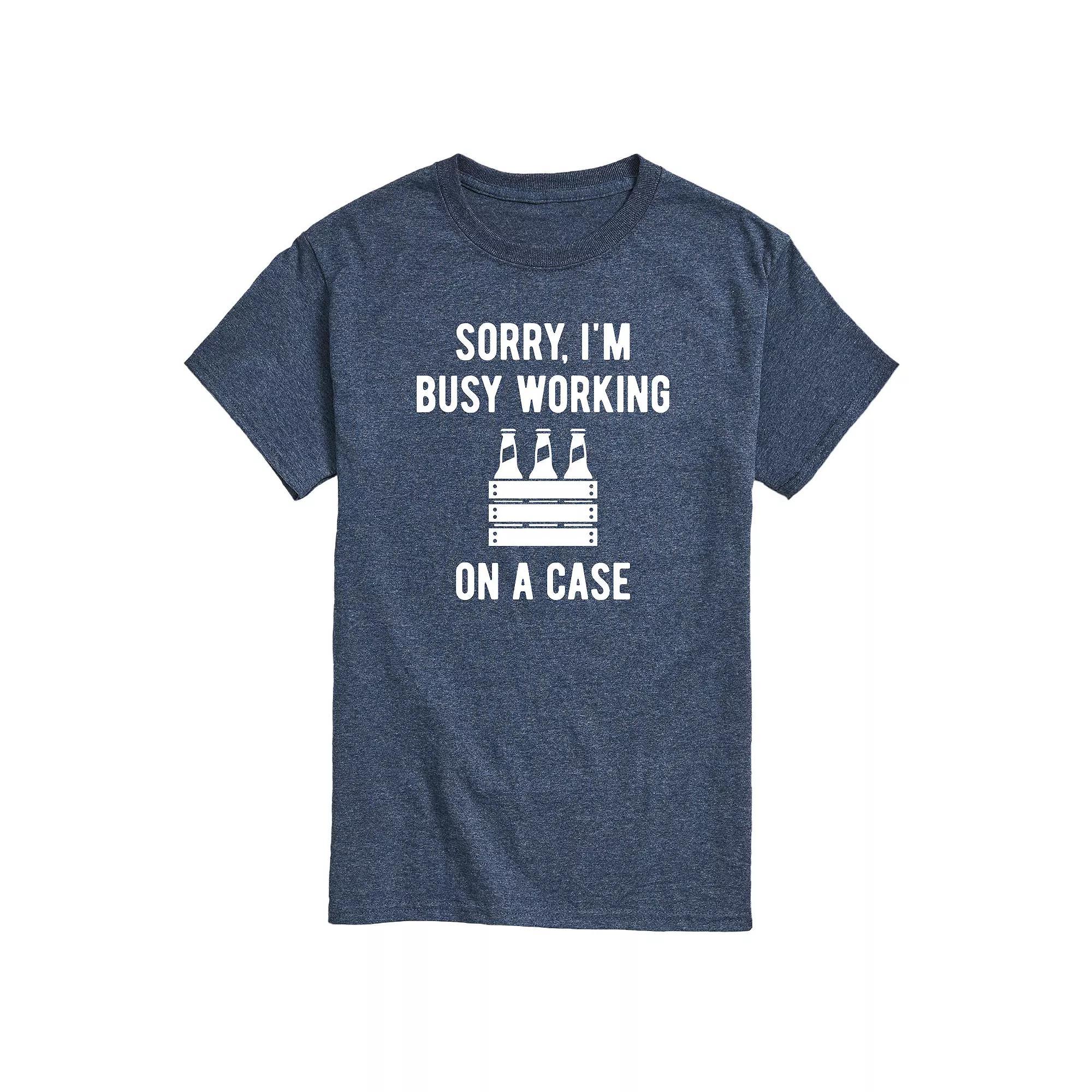 Mens Sorry Im Busy Working On A Case Graphic Tee Product Image