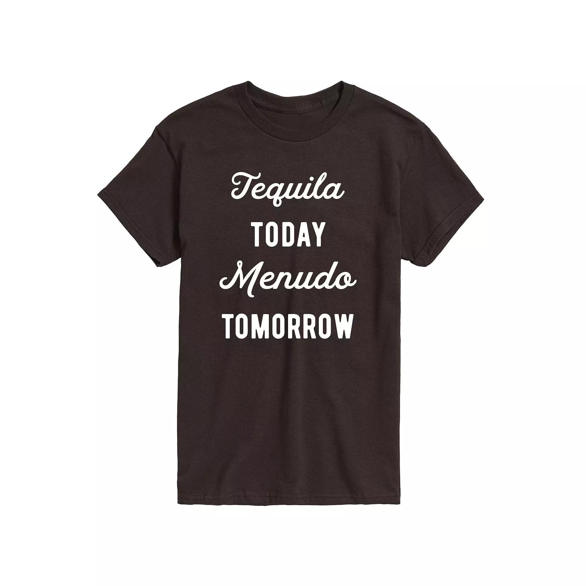 Mens Tequlia Today Menudo Tomorrow Graphic Tee Product Image