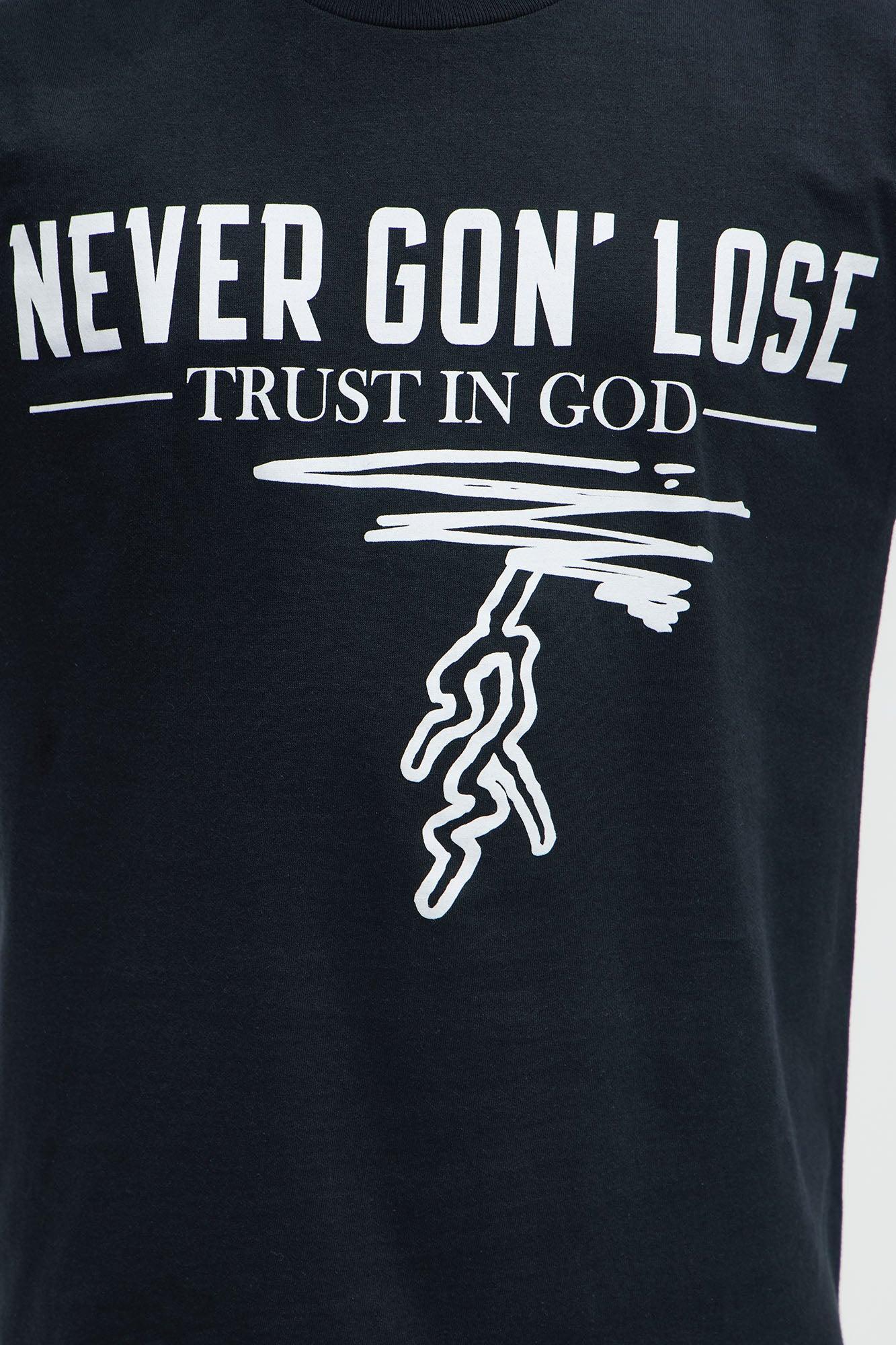 Never Gon' Lose Short Sleeve Tee - Black Product Image