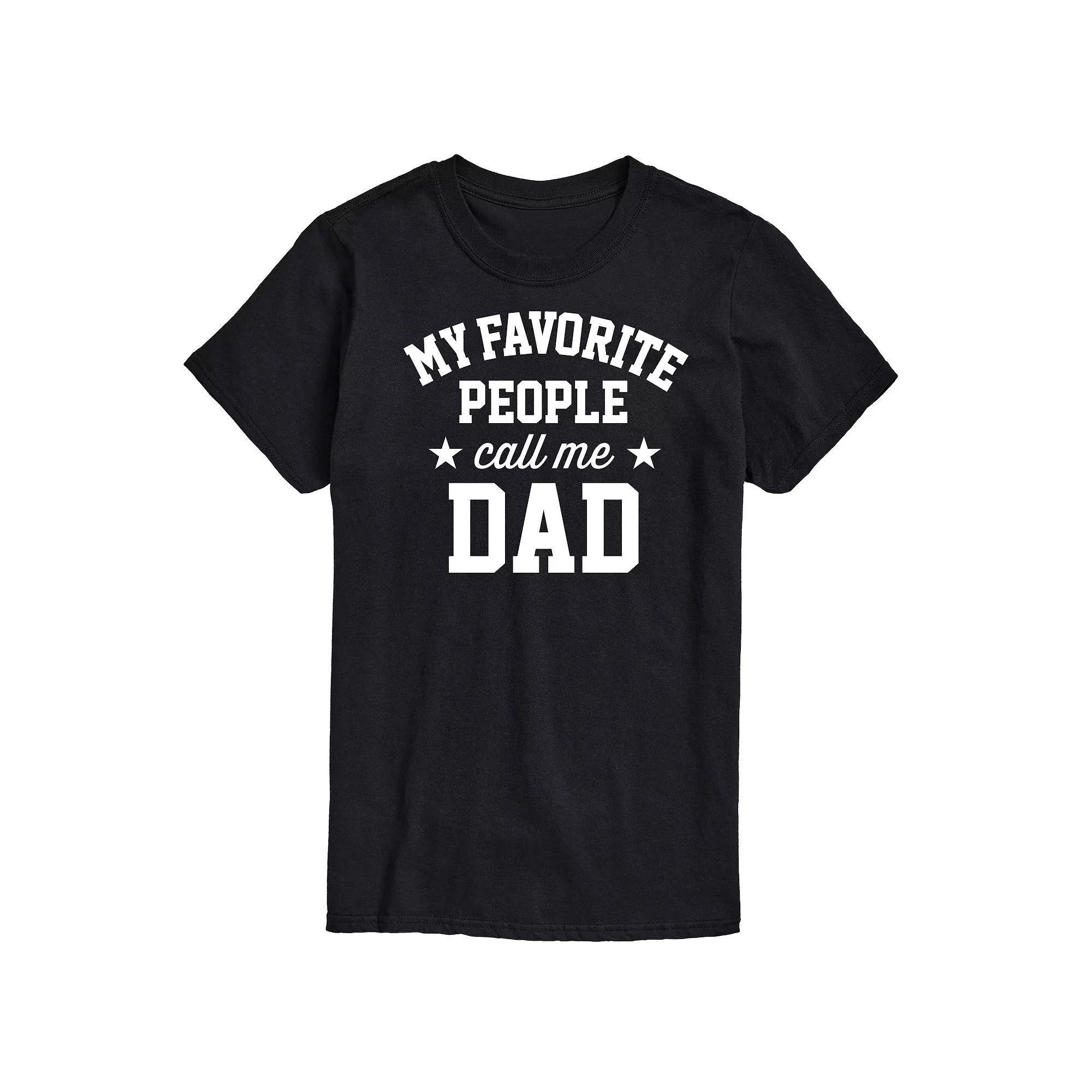 Mens My Favorite People Call Me Dad Graphic Tee Product Image