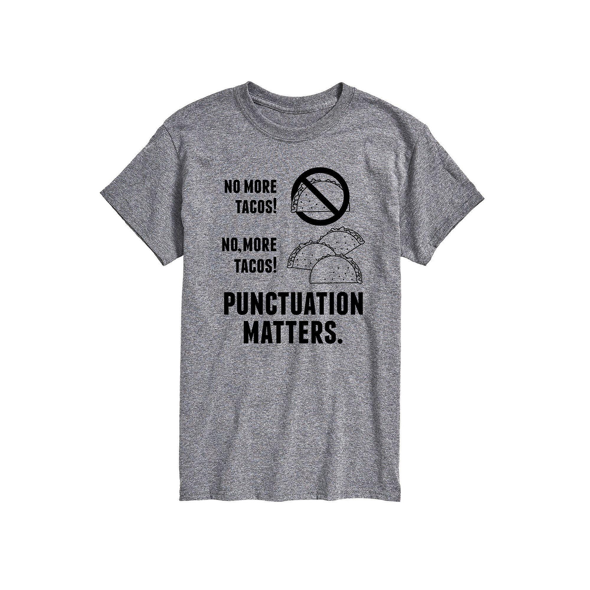 Big & Tall Tacos Puncuation Matters Tee, Mens Athletic Grey Product Image