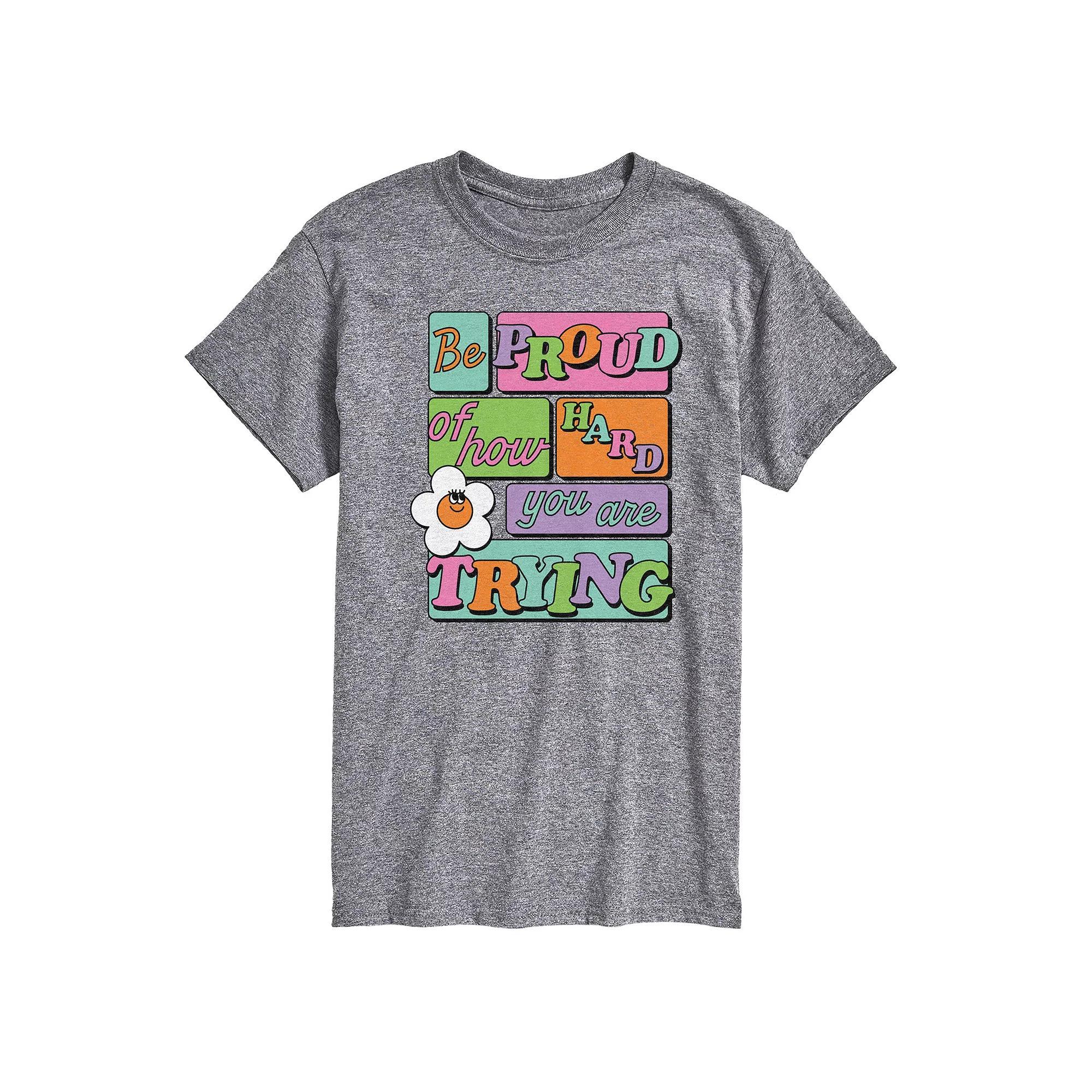 Mens Be Proud Of How Hard You Are Trying Graphic Tee Grey Gray Product Image