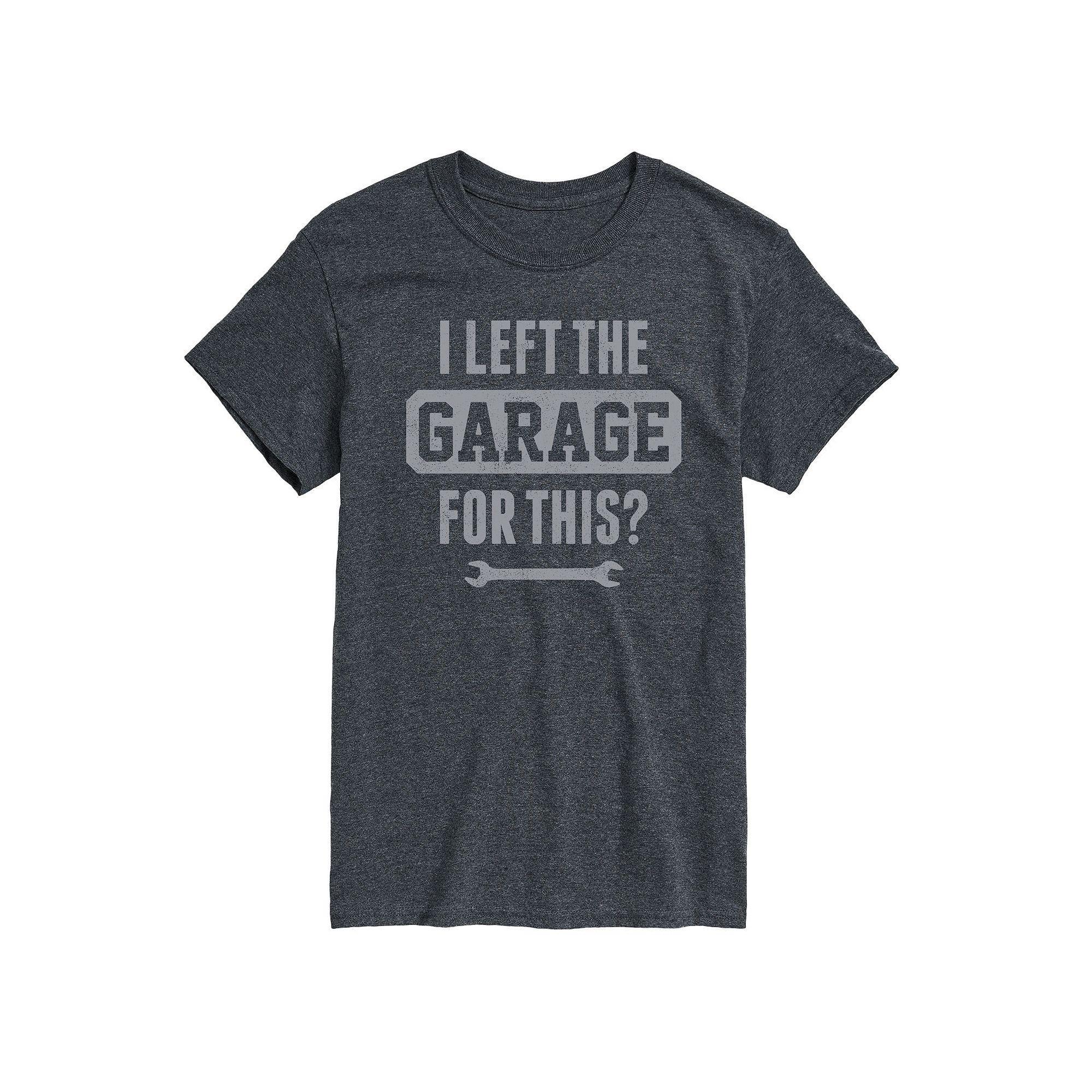 Big & Tall I Left The Garage For This Tee, Mens Product Image