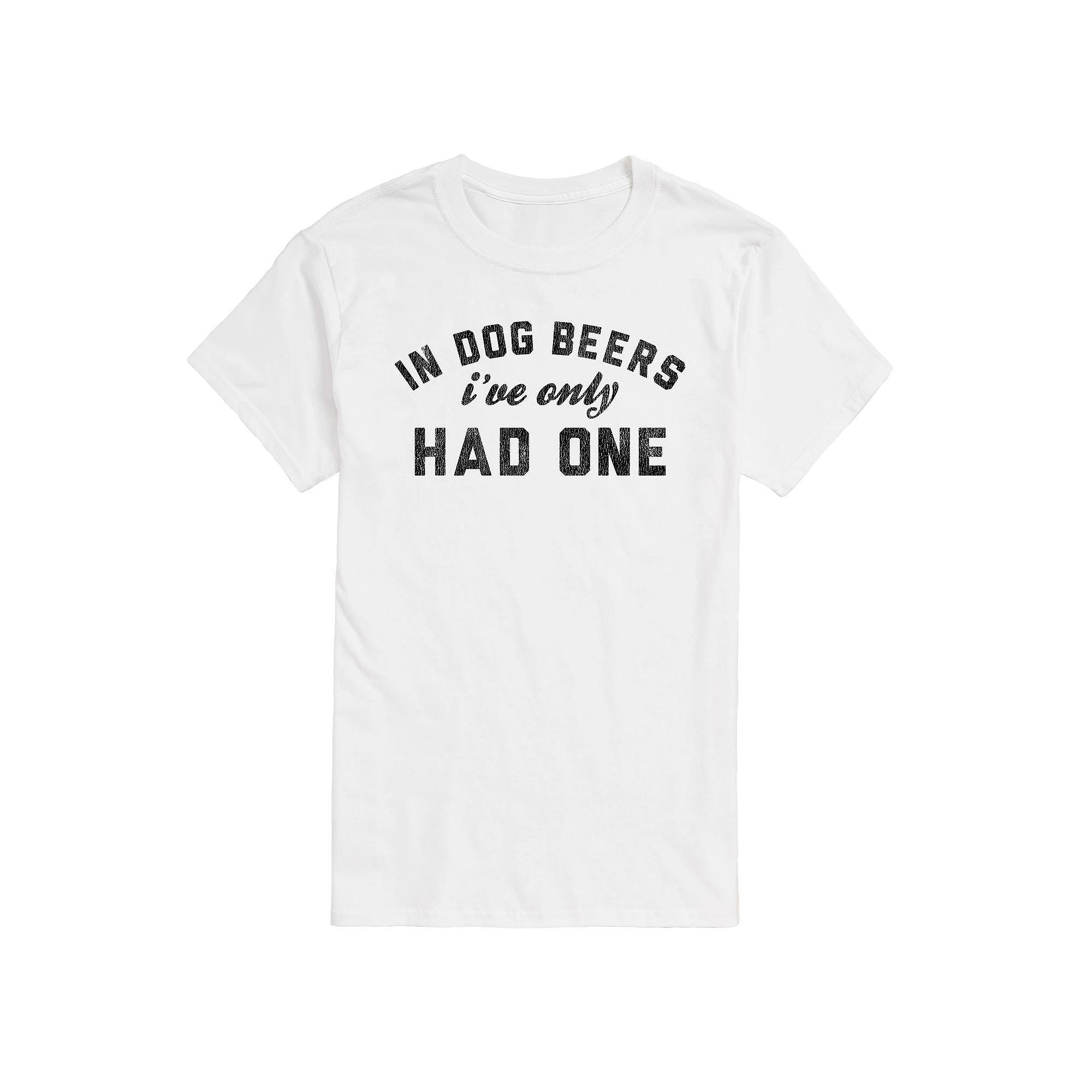 Mens In Dog Beers Ive Only Had One Graphic Tee Product Image