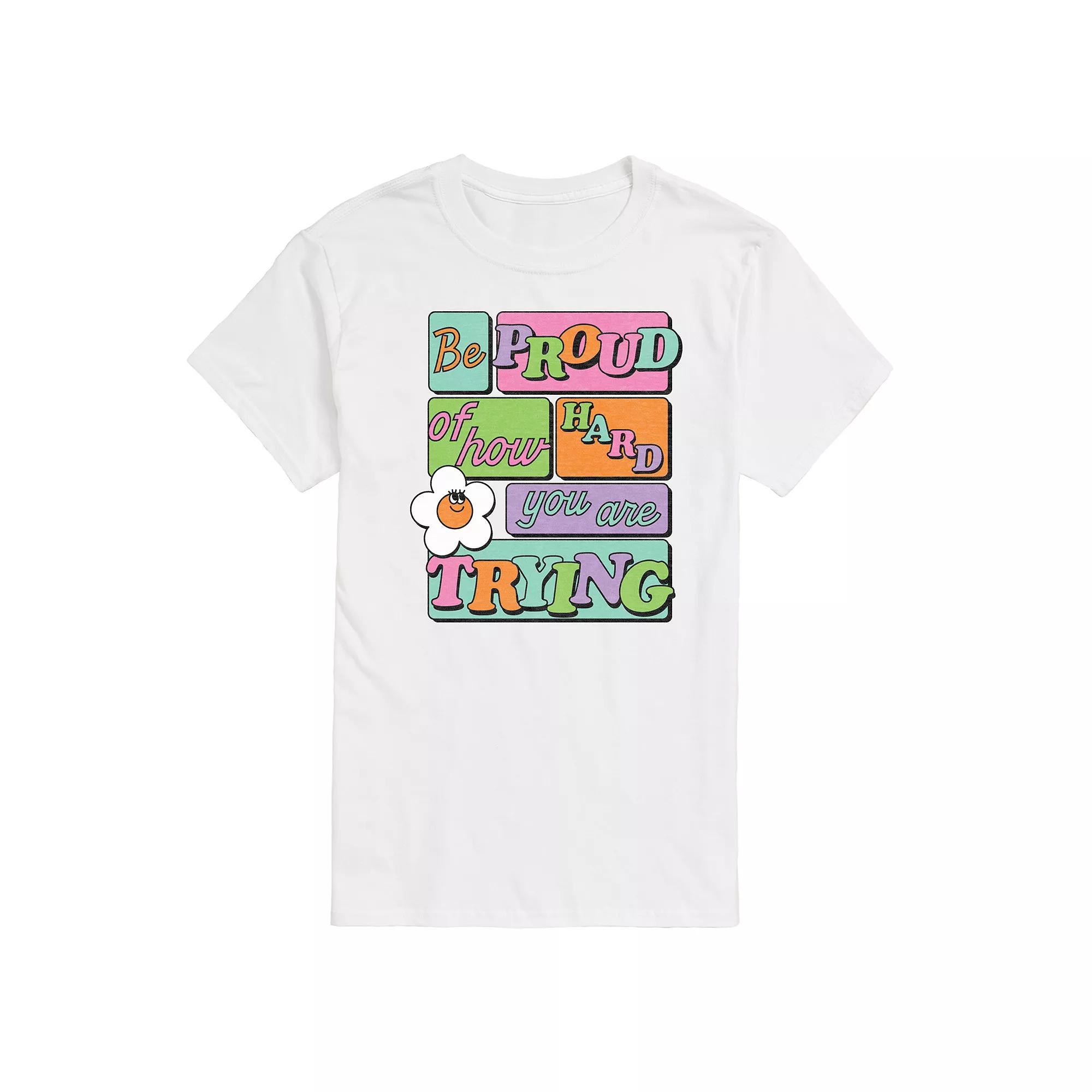 Mens Be Proud Of How Hard You Are Trying Graphic Tee Grey Gray Product Image