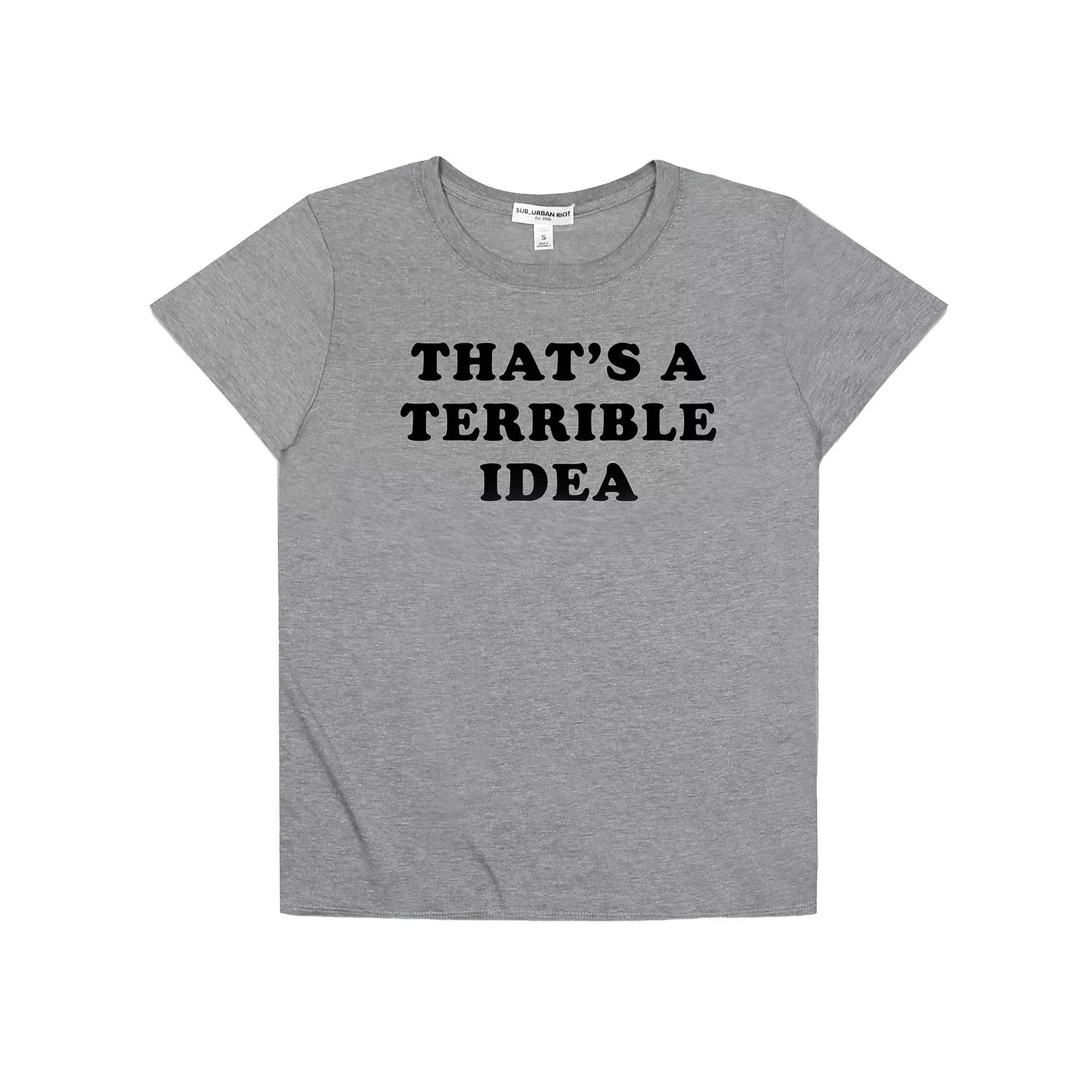 Women's Suburban Riot That's a Terrible Idea Loose Fit Graphic Tee, Girl's, Size: XS, Grey Gray Product Image