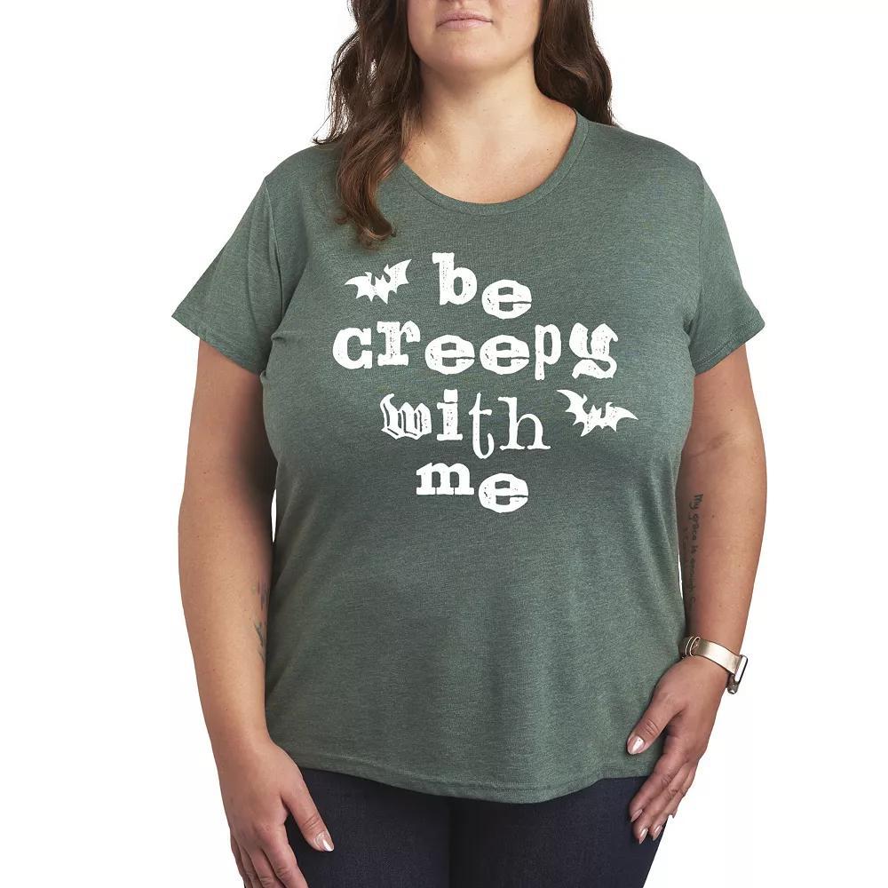 Plus Size Be Creepy With Me Graphic Tee, Womens Product Image