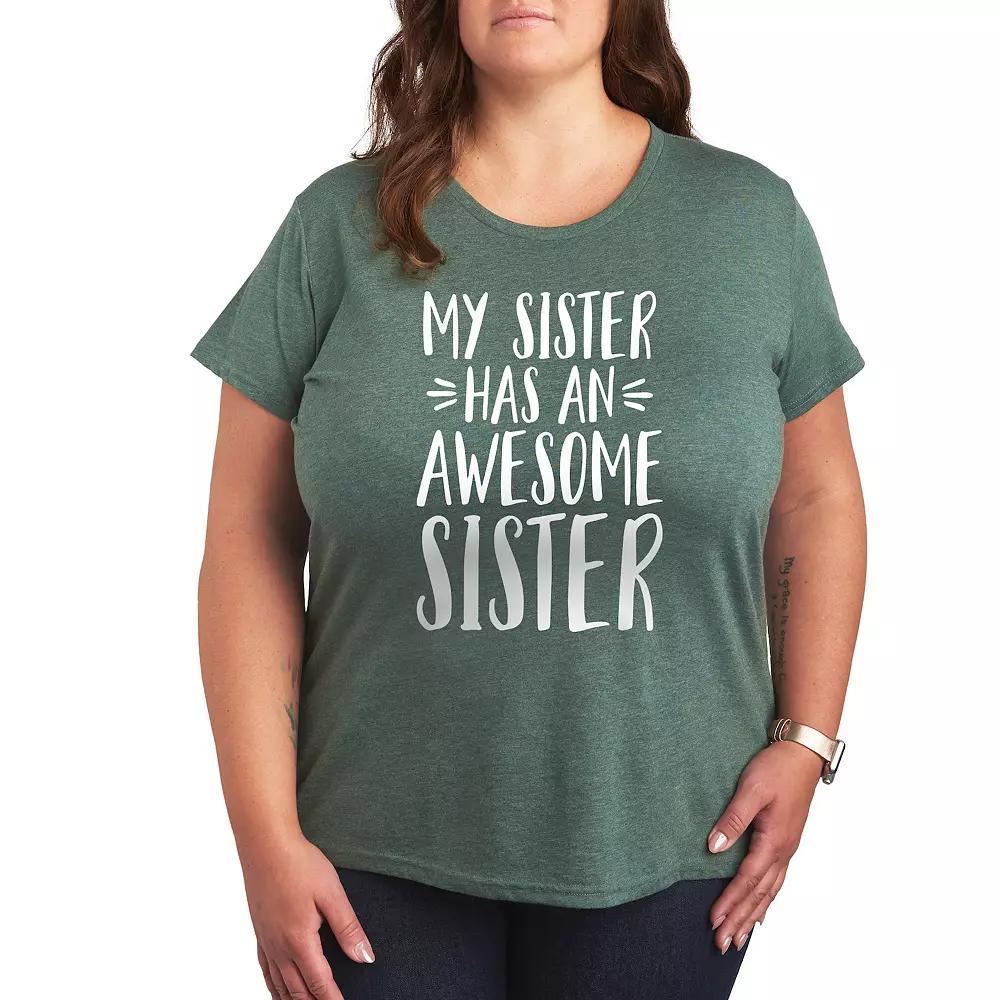 Plus My Sister Has Awesome Sister Graphic Tee, Womens Product Image