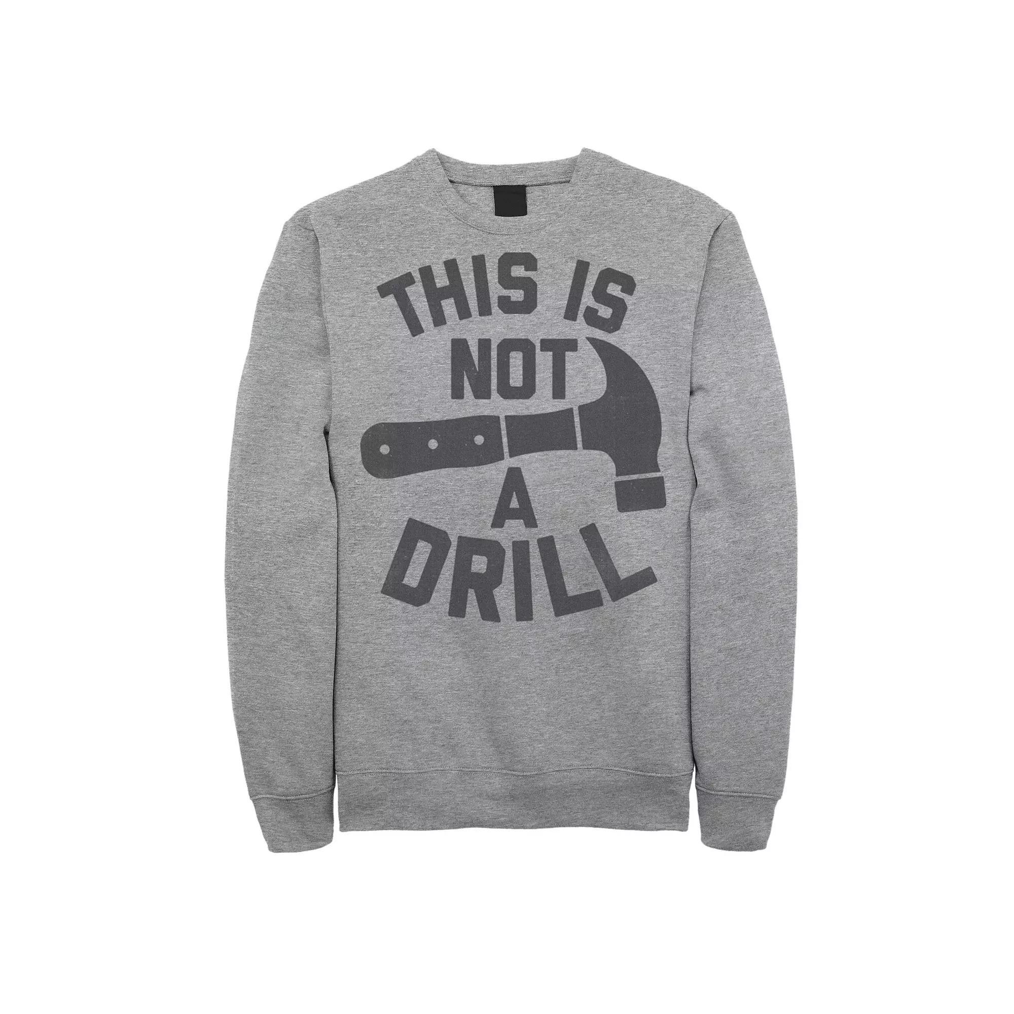 Mens This Is Not A Drill Hammer Sweatshirt Athletic Grey Product Image