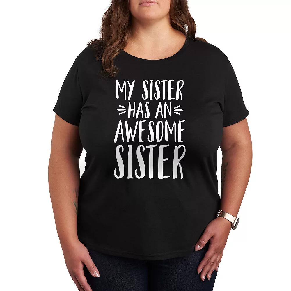 Plus My Sister Has Awesome Sister Graphic Tee, Womens Product Image