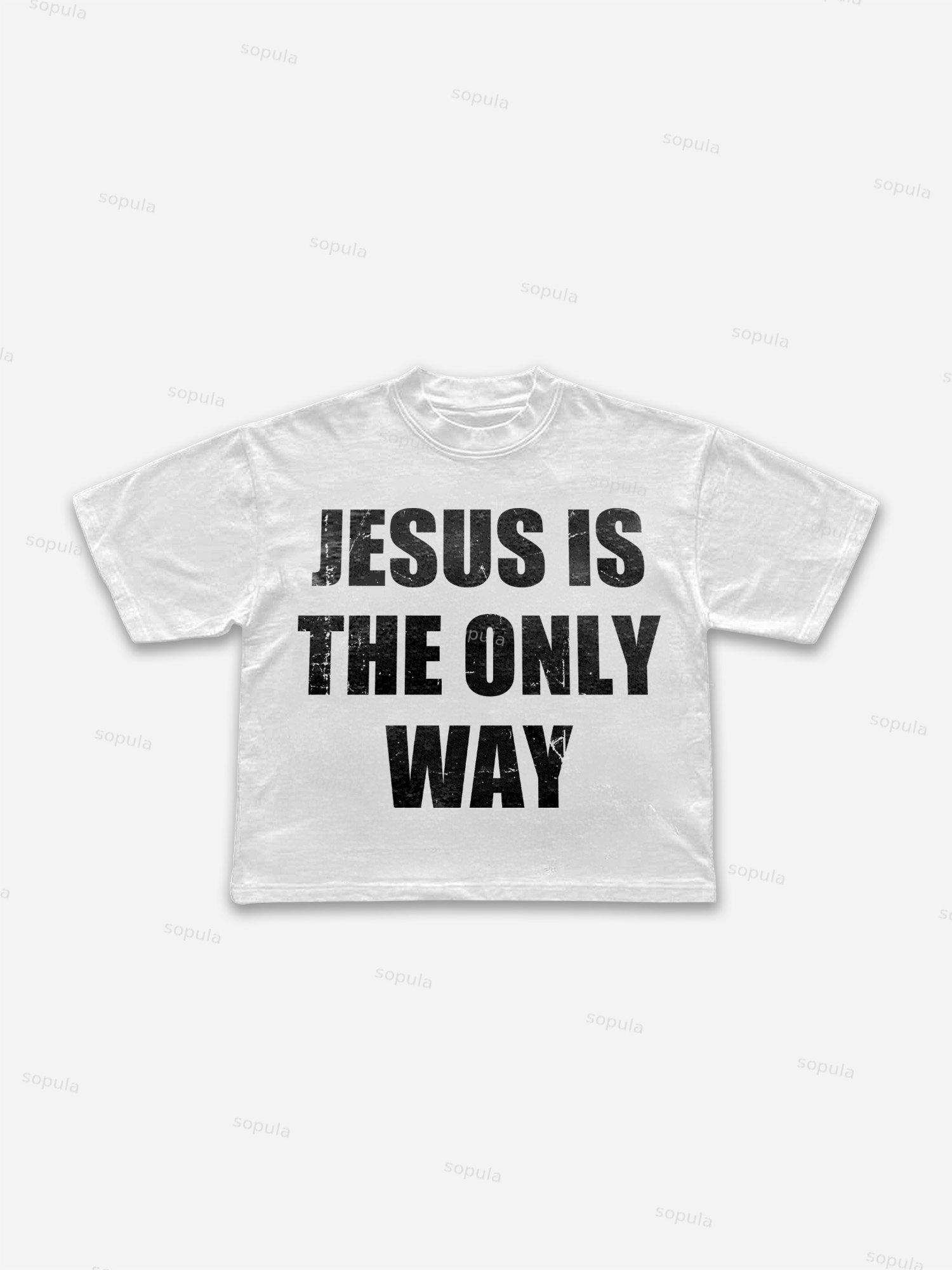 Jesus Is The Only Way Cropped T-shirt Product Image