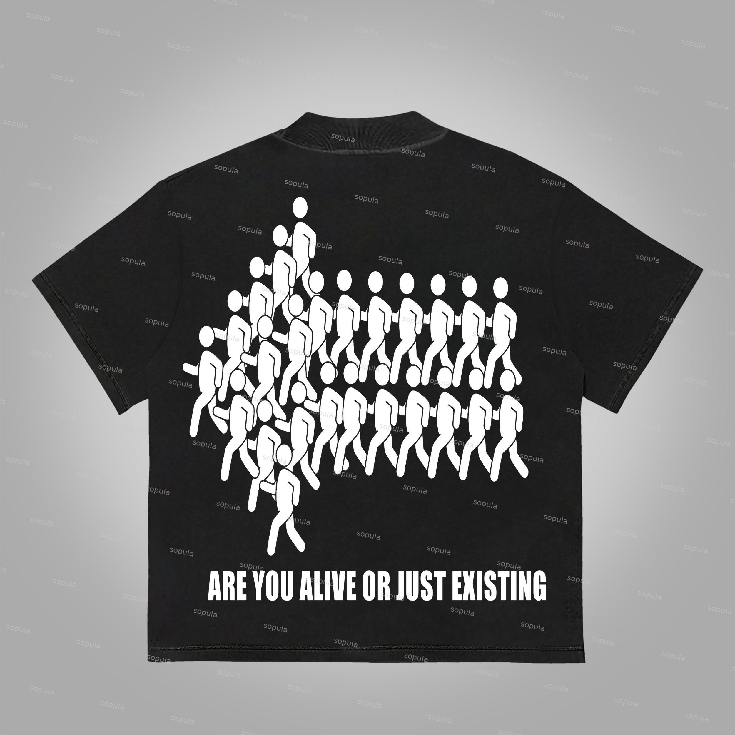 Sopula Are You Alive Or Just Existing Graphics Print Cotton T-Shirt Product Image