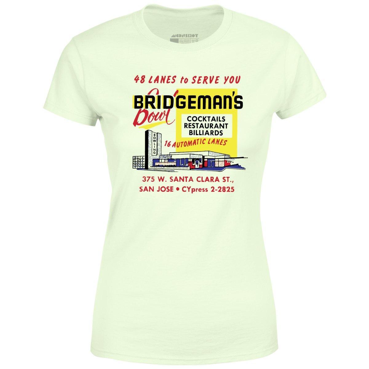 Bridgeman's Bowl - San Jose, CA - Vintage Bowling Alley - Women's T-Shirt Female Product Image