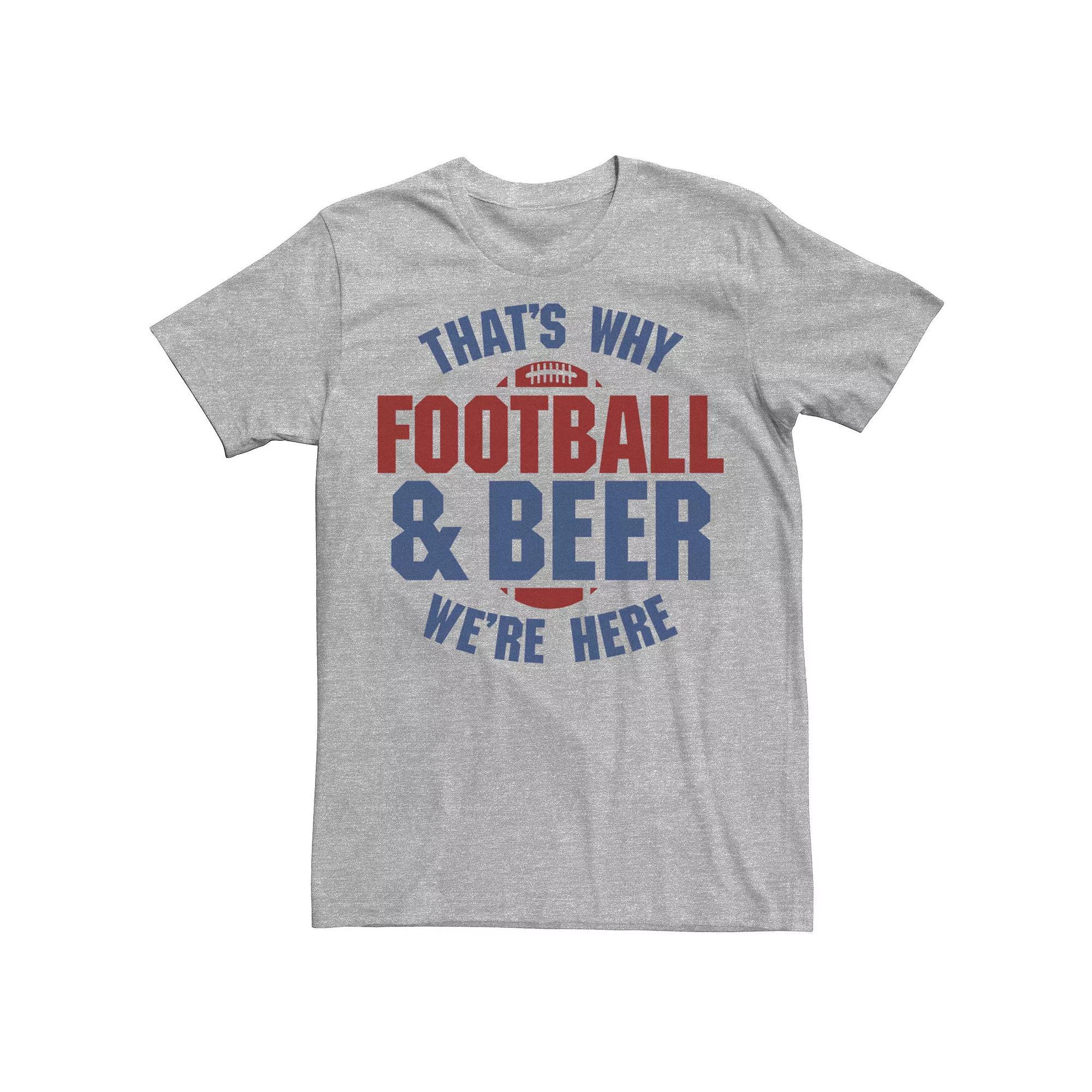Men's Football And Beer That's Why We're Here Tee, Size: XS, Athletic Grey Product Image