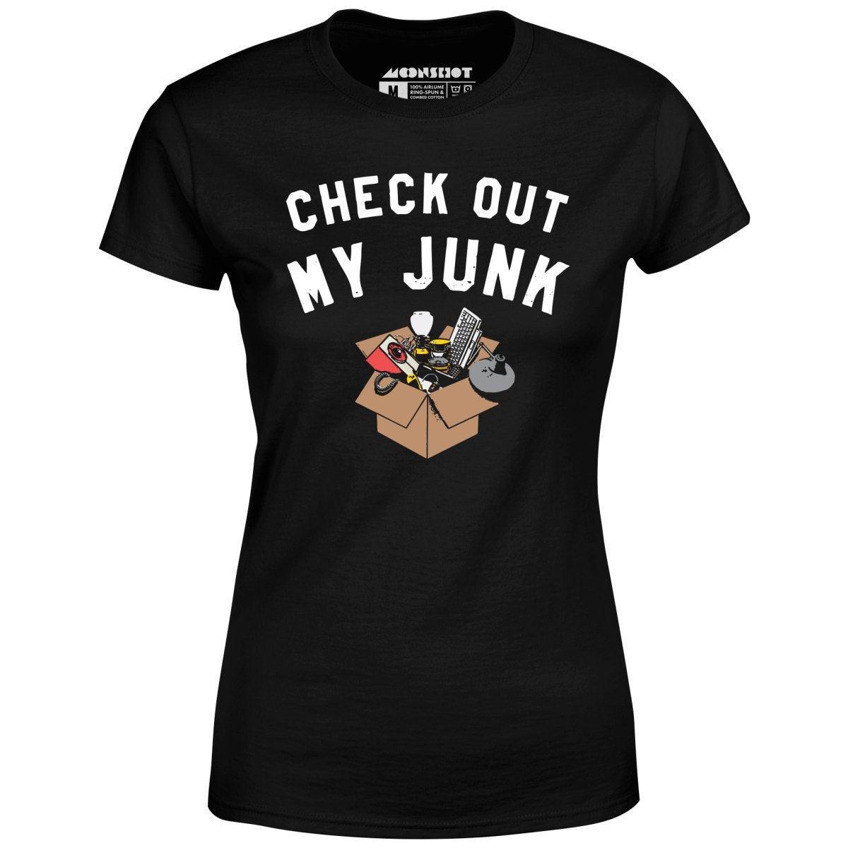 Check Out My Junk - Women's T-Shirt Female Product Image