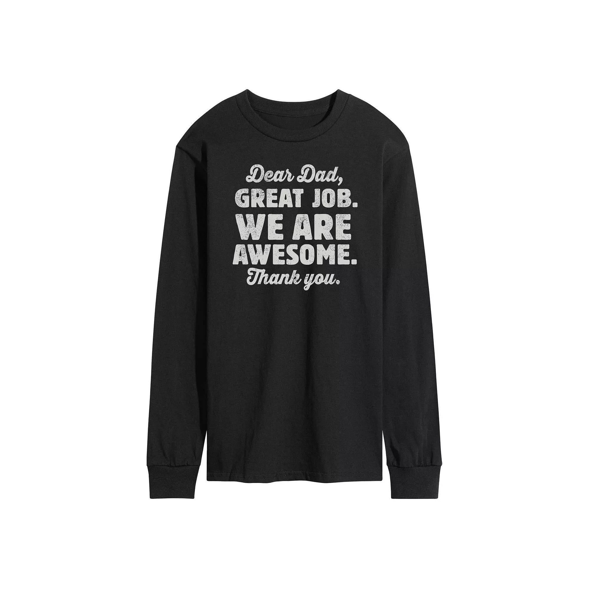 Mens Dear Dad Great Job Long Sleeve Product Image