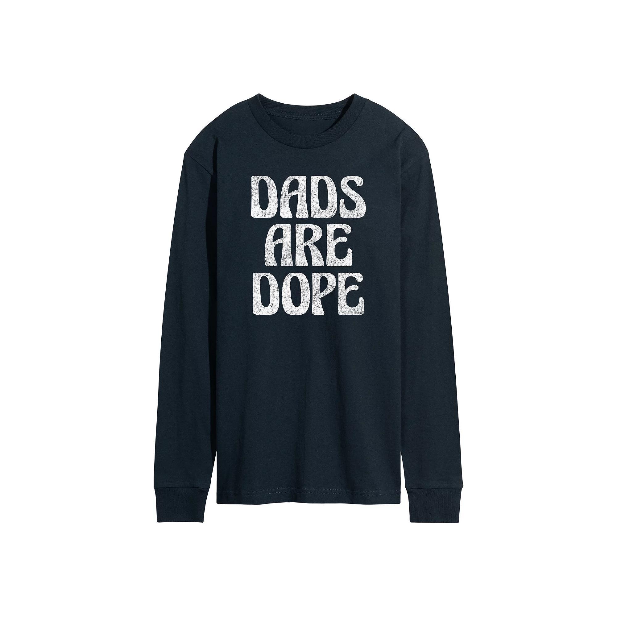 Mens Dads Are Dope Long Sleeve Product Image