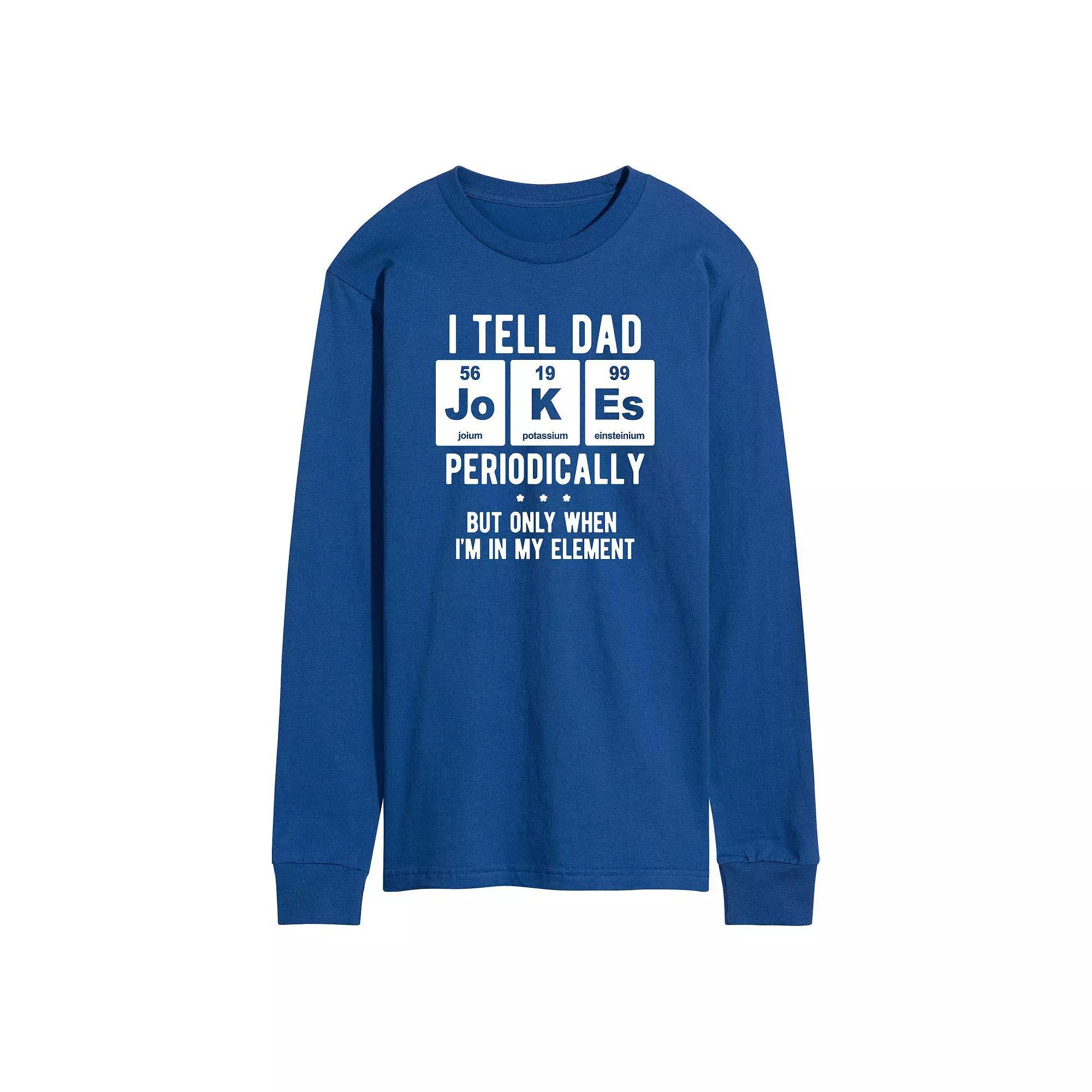 Mens Dad Jokes Periodically Long Sleeve Graphic Tee Product Image
