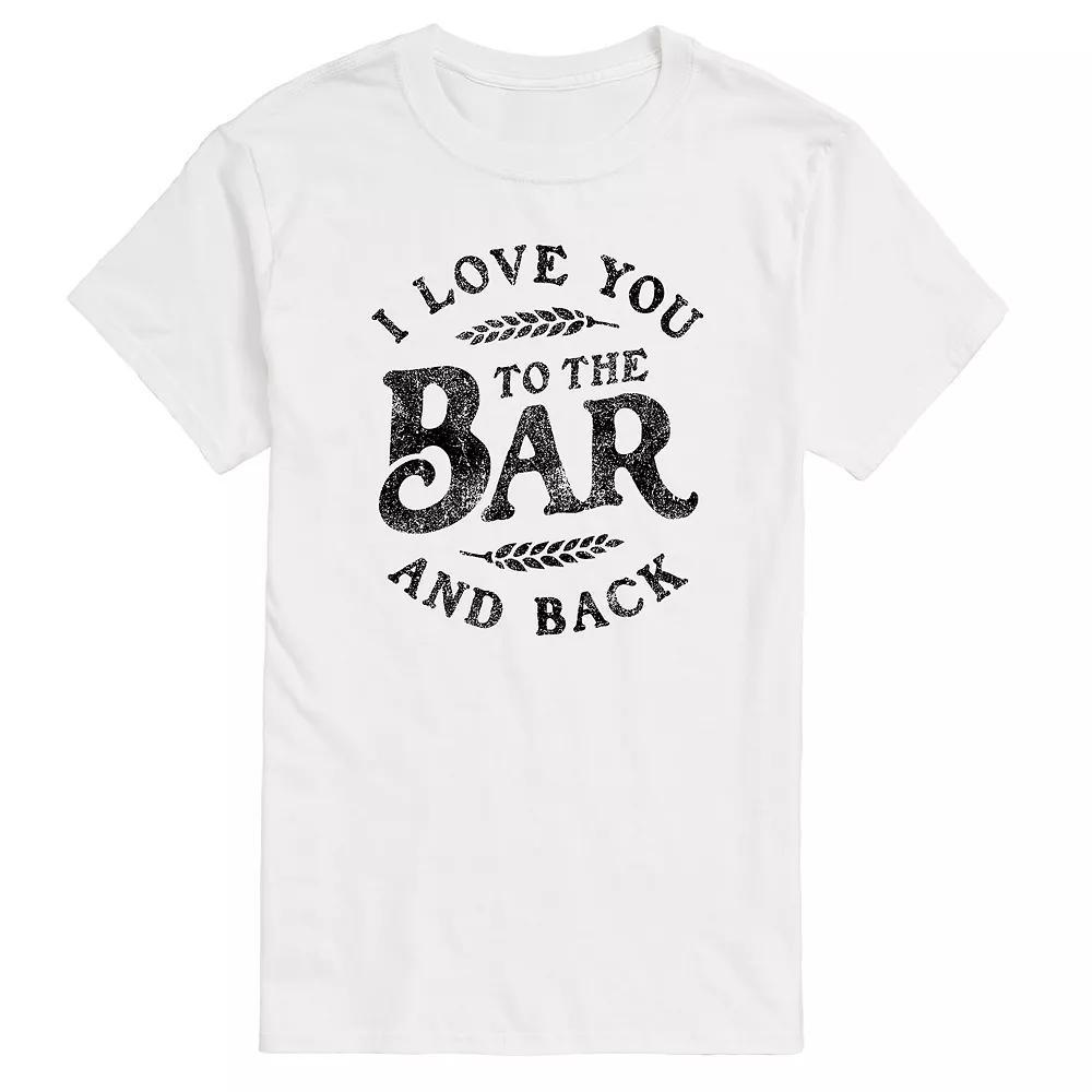 Big & Tall I Love You To The Bar and Back Graphic Tee, Mens Product Image