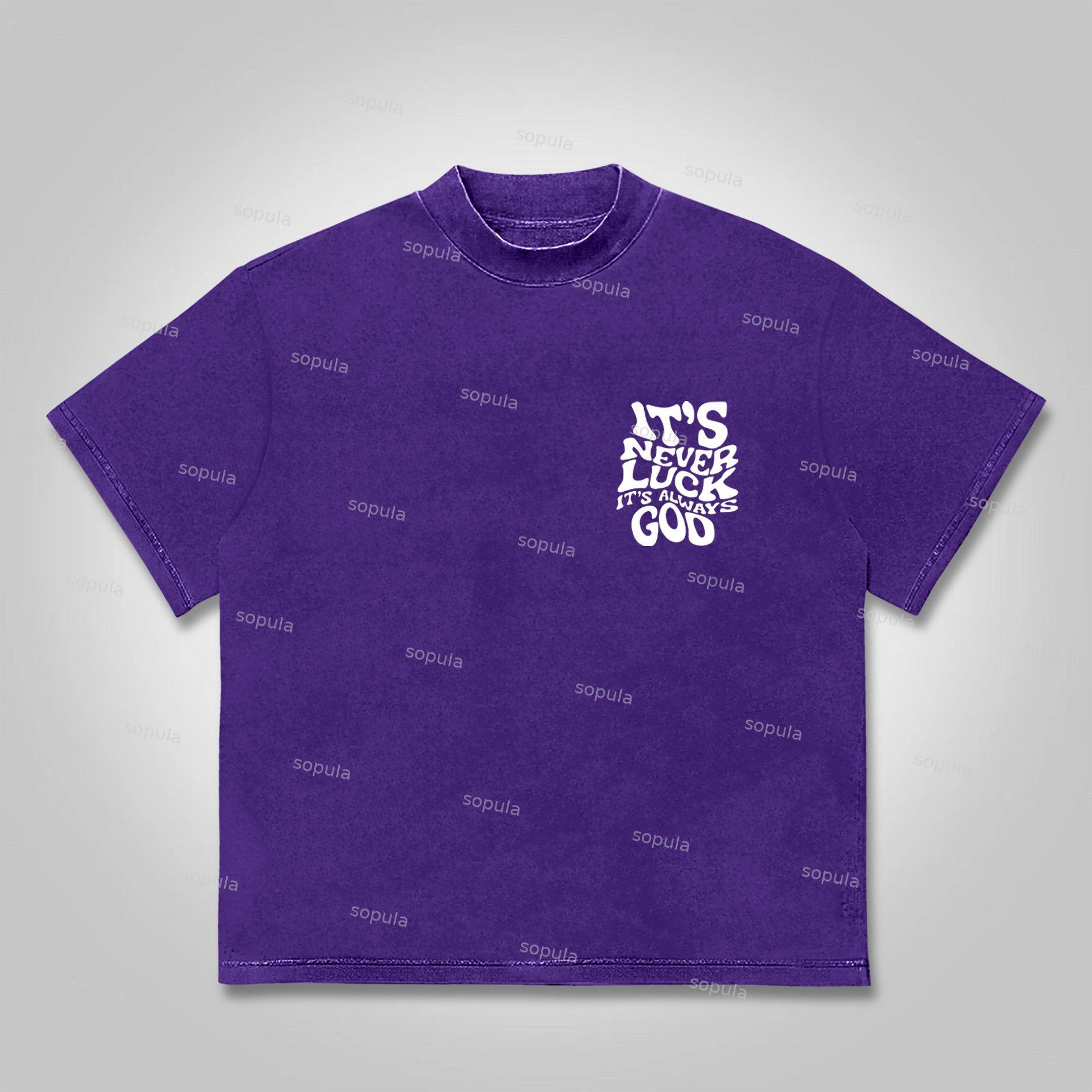 Sopula It's Never Luck, It's Always God Graphics Cotton T-shirt Product Image