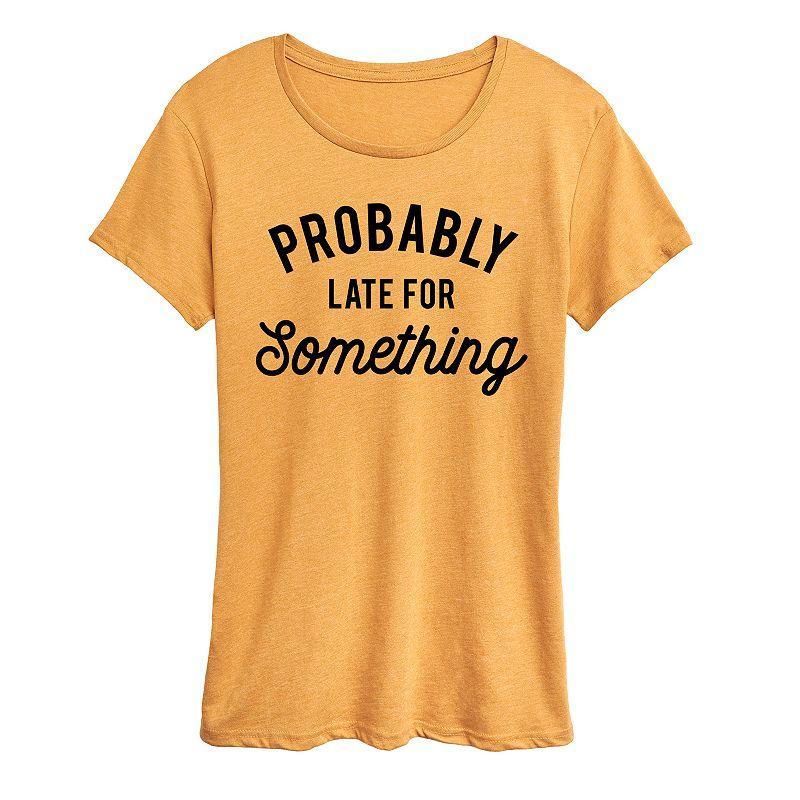 Womens Probably Late For Something Graphic Tee, Girls Grey Gray Product Image