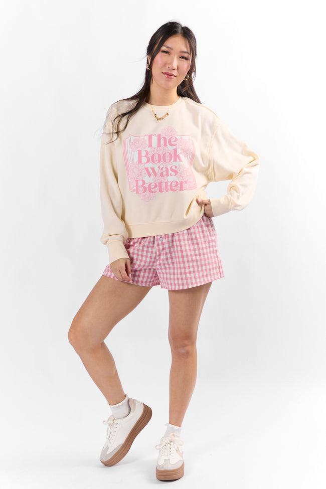 The Book Was Better Whipped Cream Raw Hem Fleece Graphic Sweatshirt Product Image