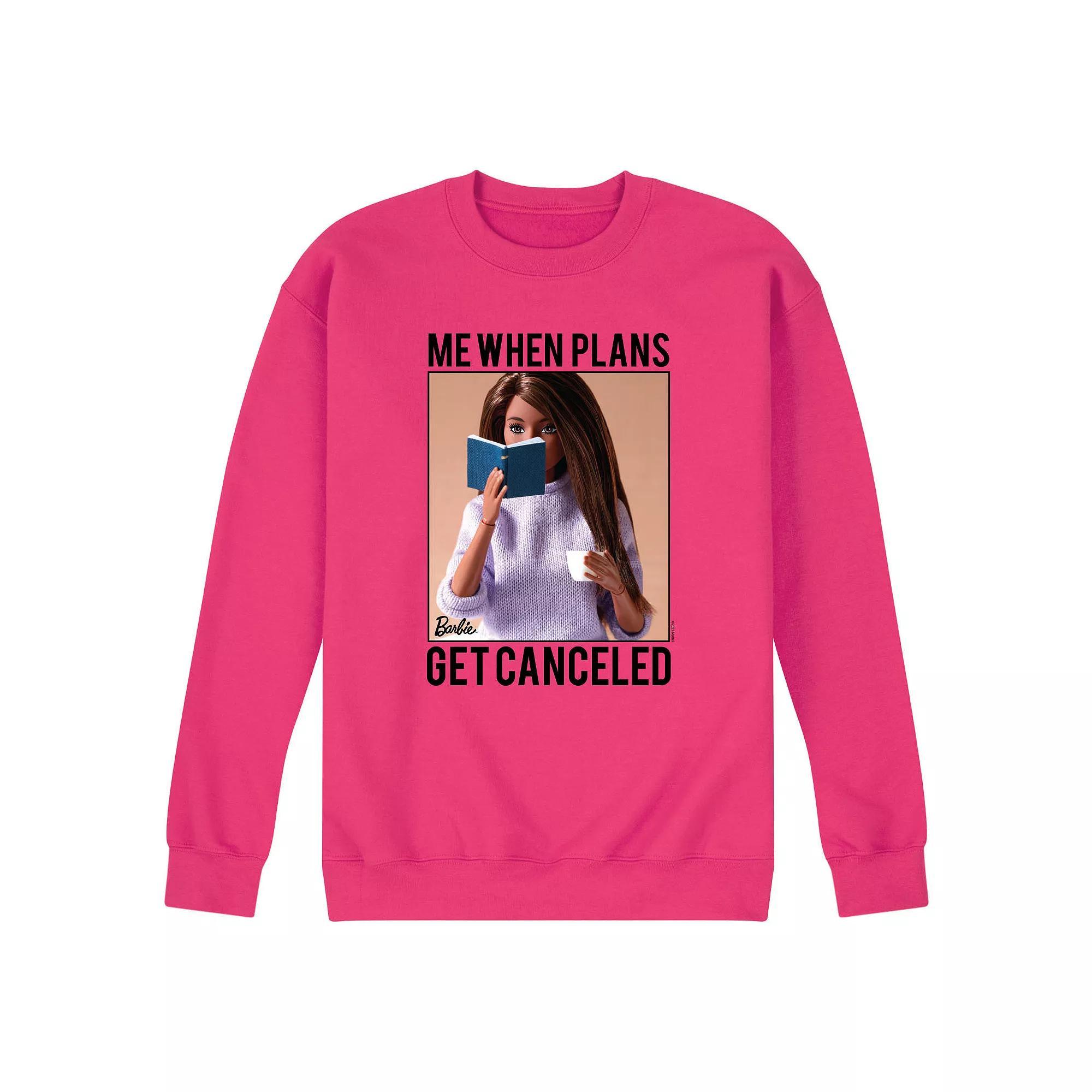 Mens Barbie When Plans Get Canceled Fleece Sweatshirt Product Image