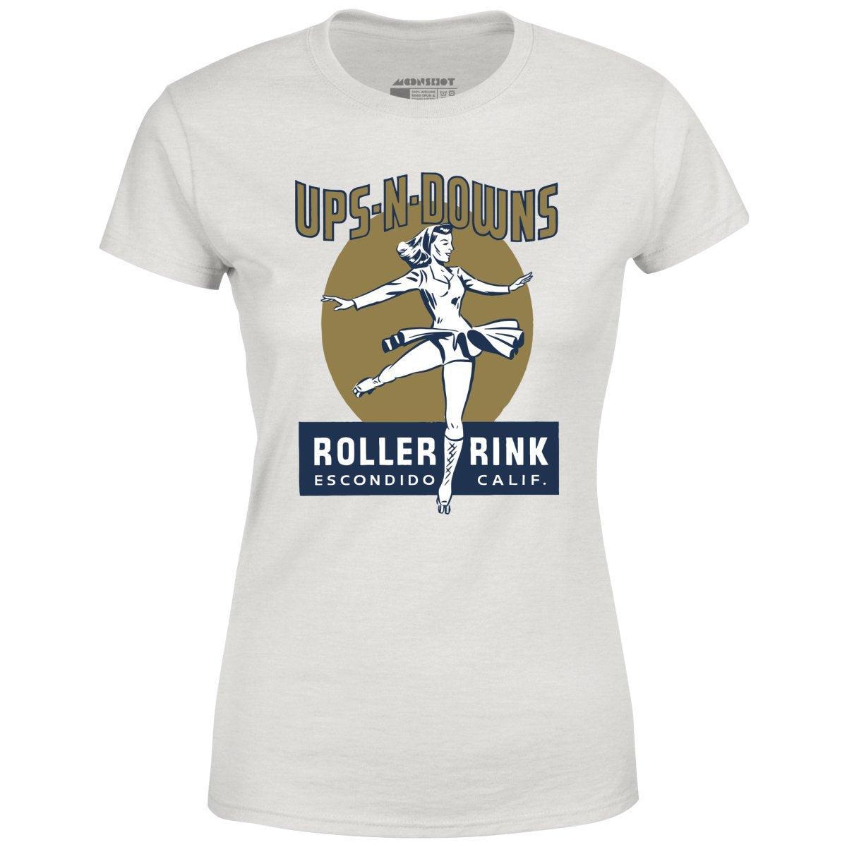 Ups-N-Downs - Escondido, CA - Vintage Roller Rink - Women's T-Shirt Female Product Image