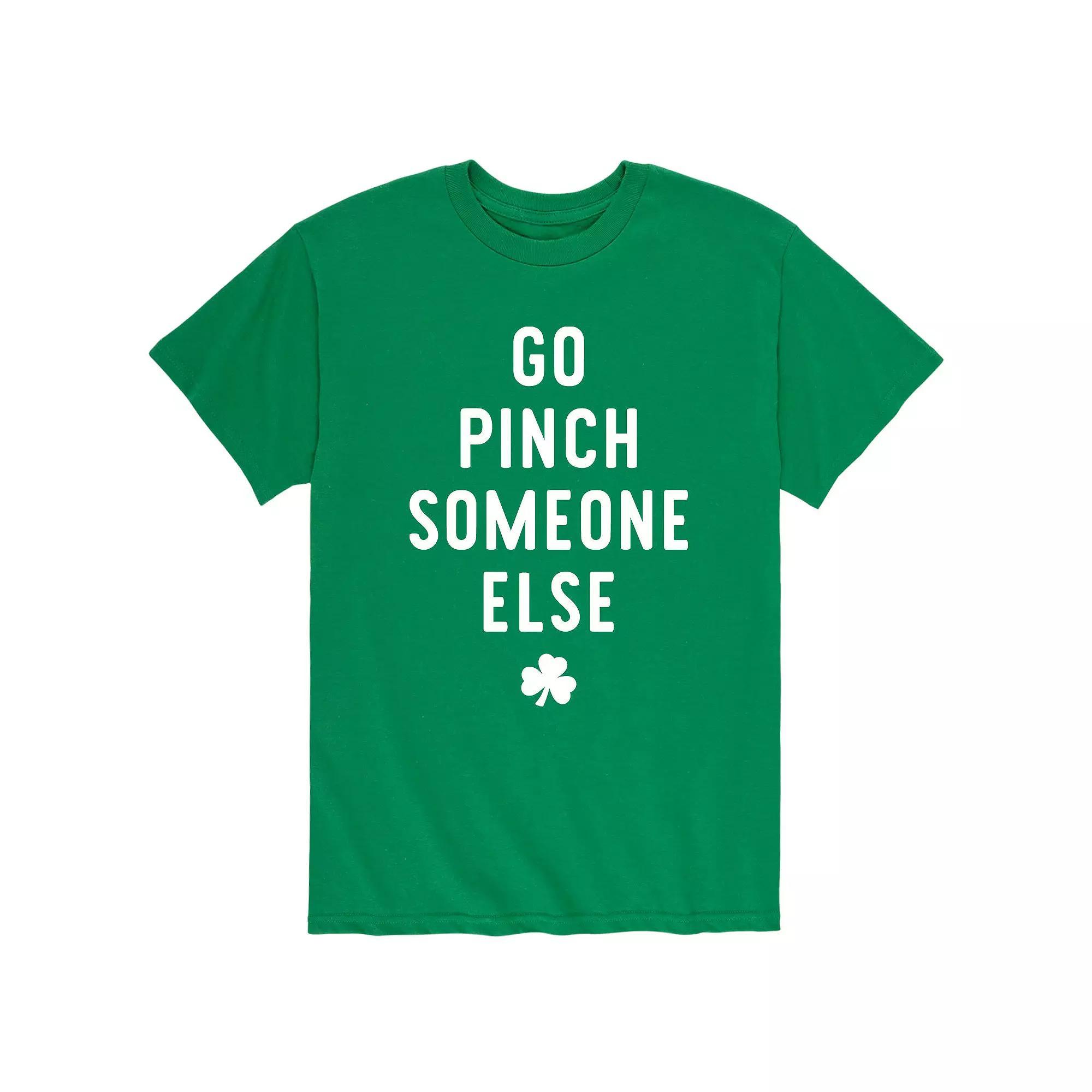 Mens Go Pinch Someone Else Tee Product Image