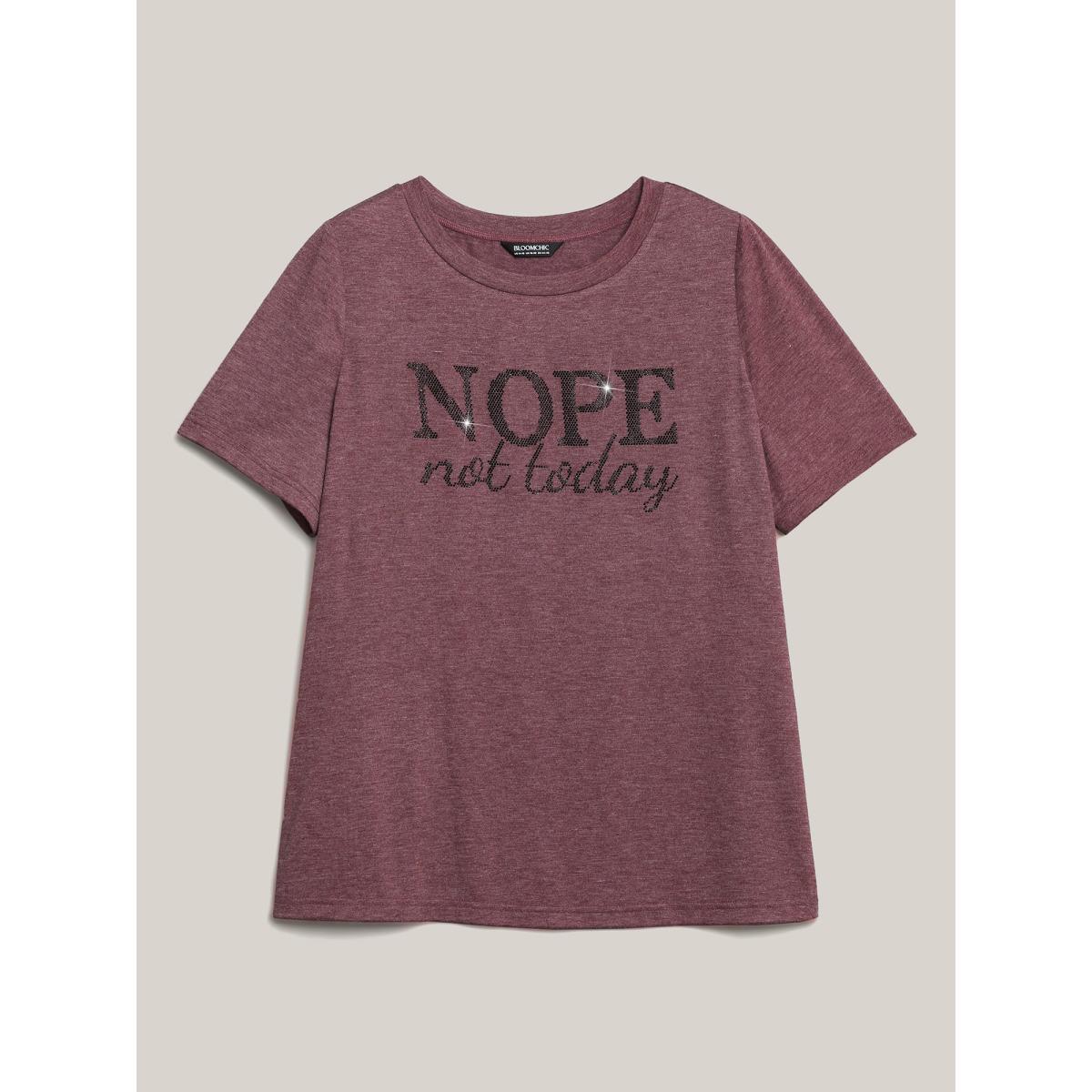 Plus Size Nope Not Today Print Rhinestone Round Neck T-Shirt Deepred Women Casual Rhinestone detailing Round Neck Everyday T-shirts BloomChic 26/4X Product Image