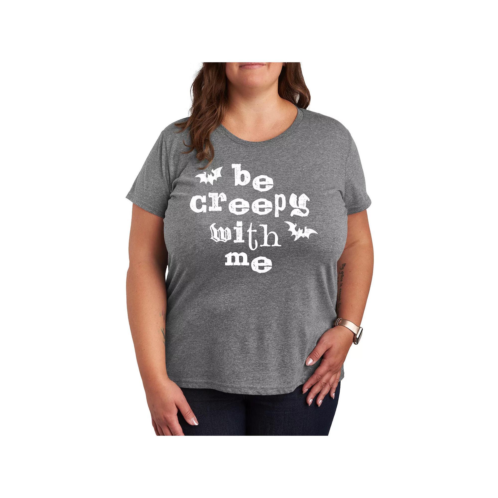 Plus Size Be Creepy With Me Graphic Tee, Womens Product Image