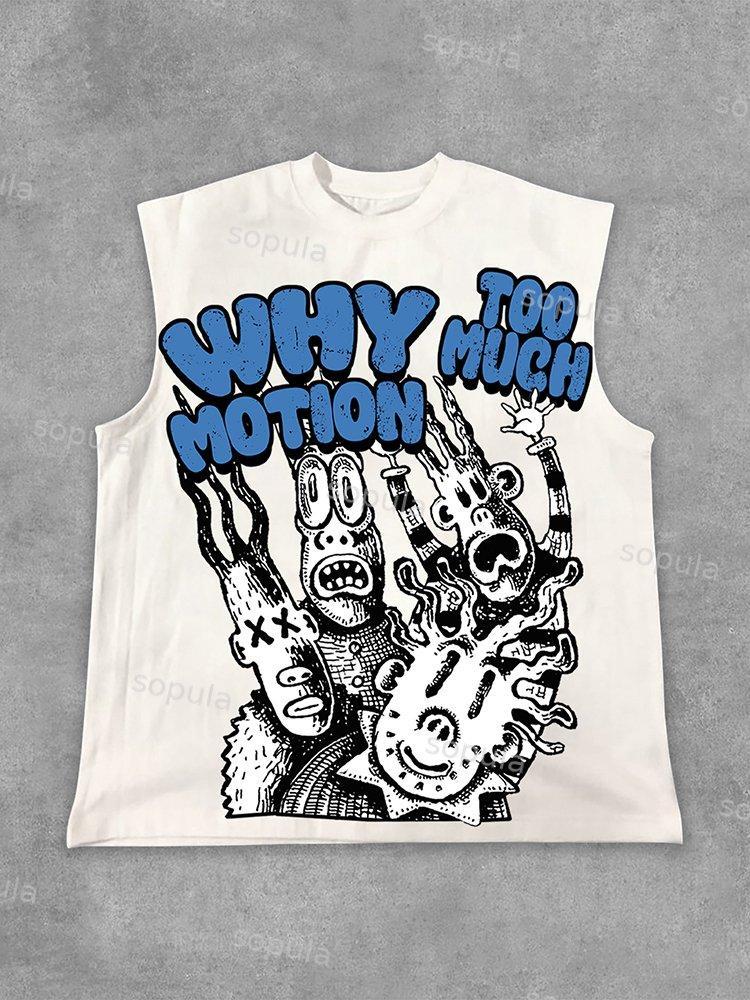 Fashion Vintage Why Too Much Motion Graphic Print Cotton Tank Top Product Image