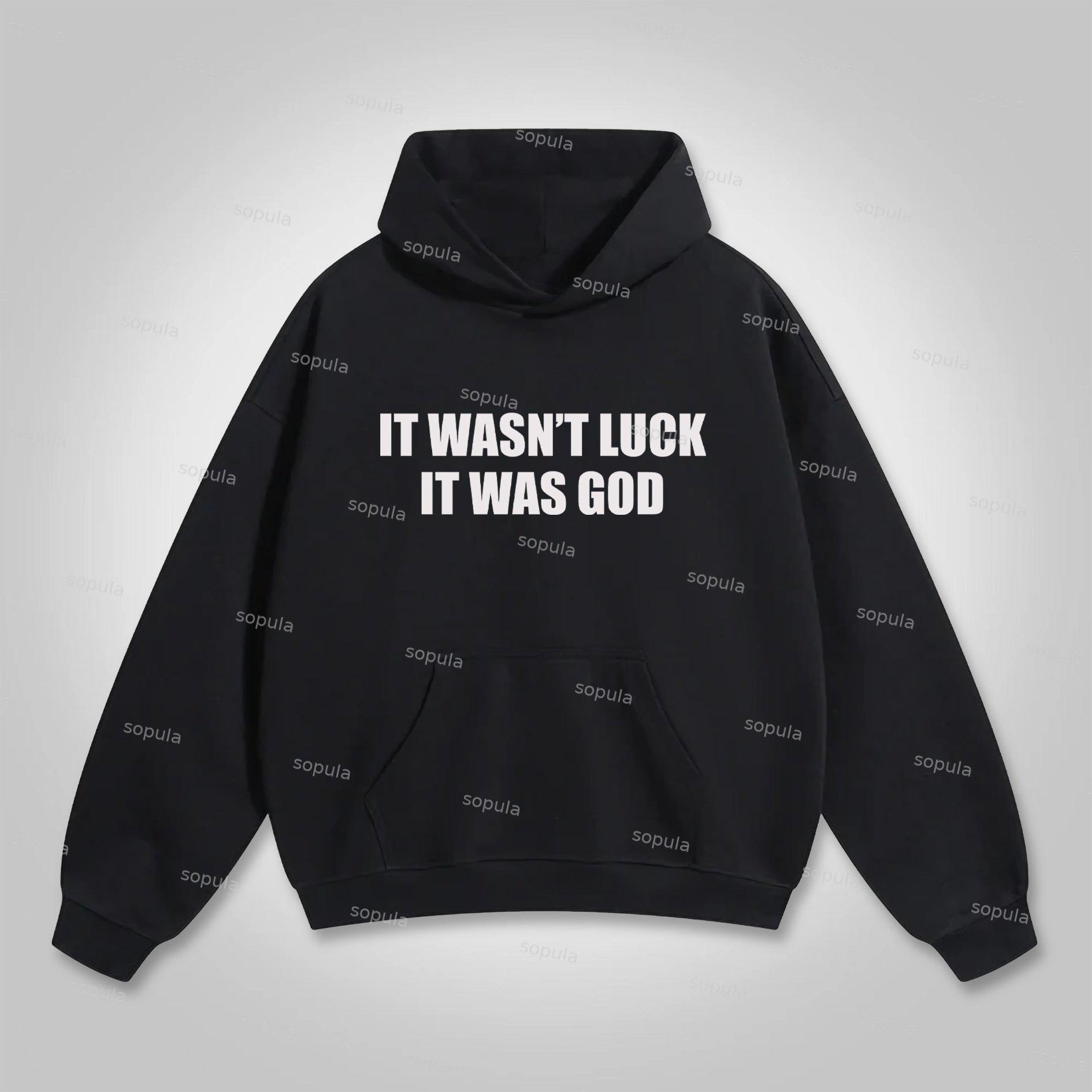 Sopula It Wasn't Luck It Was God Sogan Graphic Pocket Hoodie Product Image