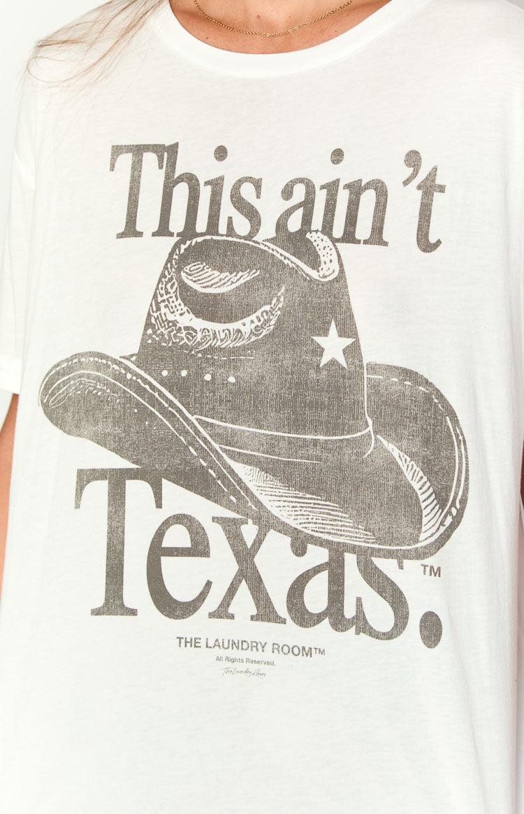 The Laundry Room This Ain't Texas White Oversized Tee Product Image