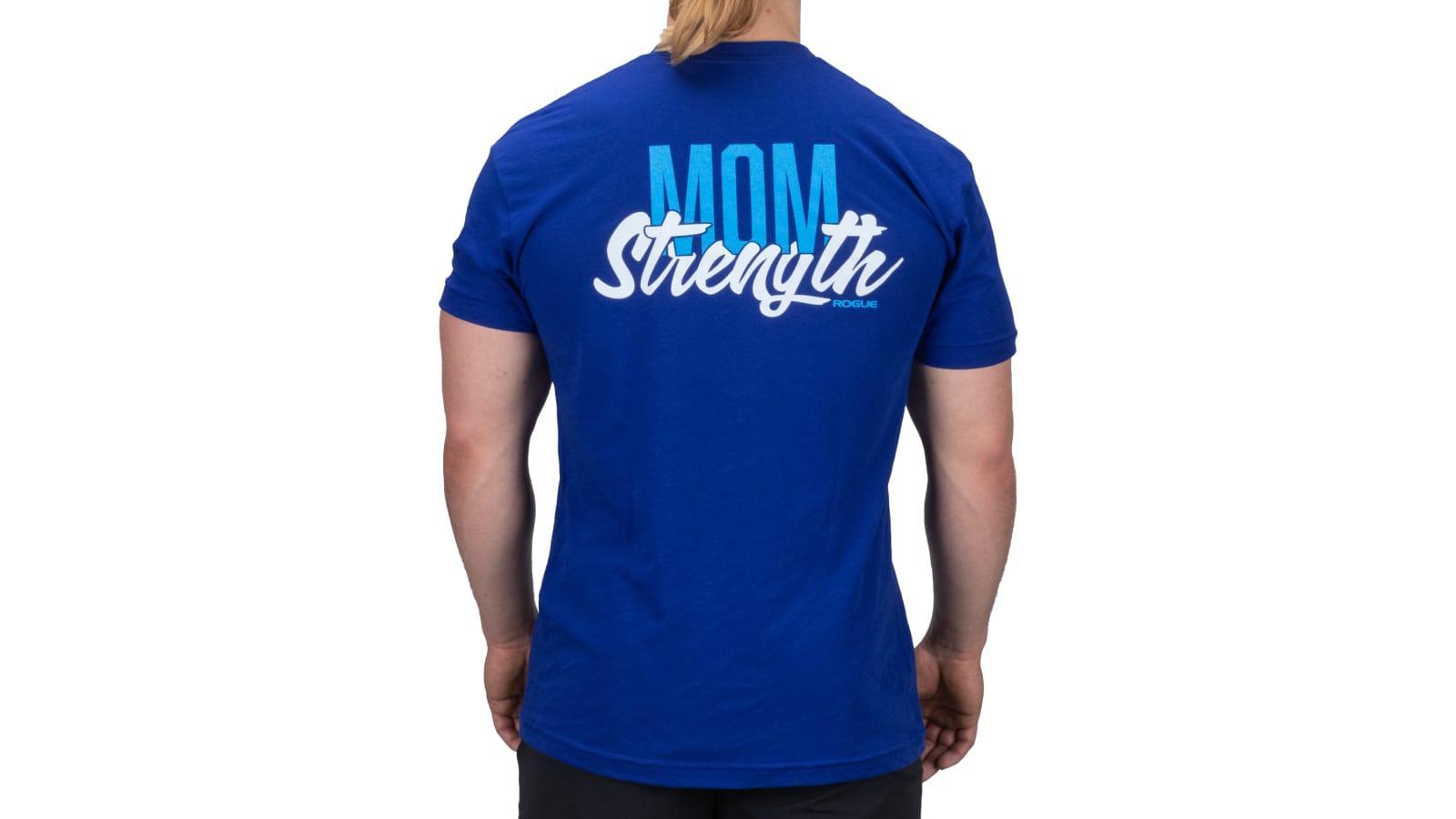 Rogue Mom Strength T-Shirt Product Image