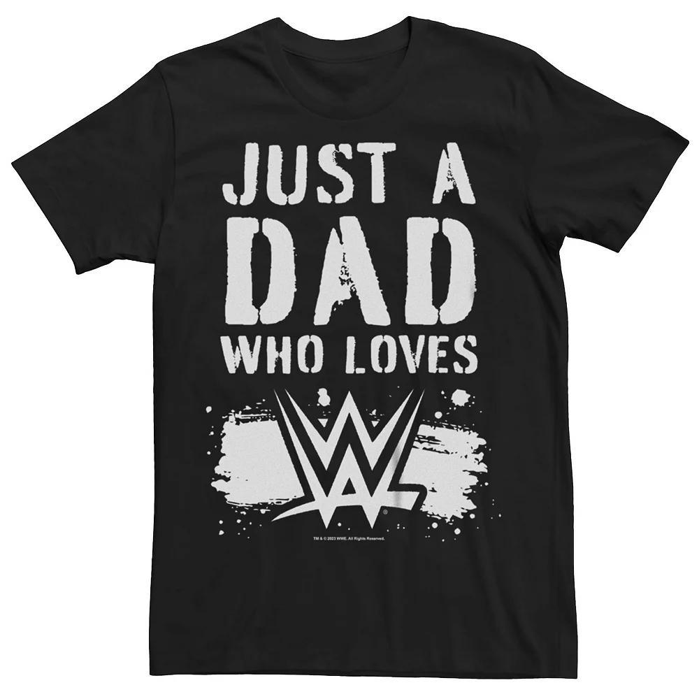 Big & Tall Just A Dad Who Loves WWE Graphic Tee, Men's, Size: Large Tall, Black Product Image