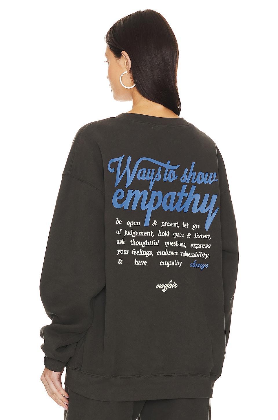 Ways To Show Empathy Crewneck The Mayfair Group Product Image