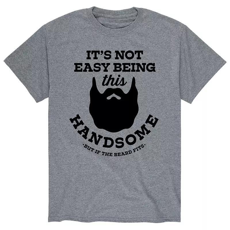 Mens Not Easy Being Handsome Beard Tee Product Image