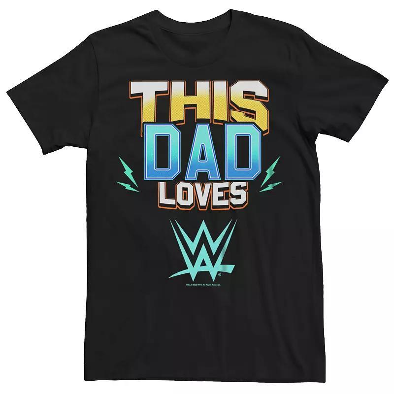 Big & Tall This Dad Loves WWE Graphic Tee, Men's, Size: XXL Tall, Black Product Image