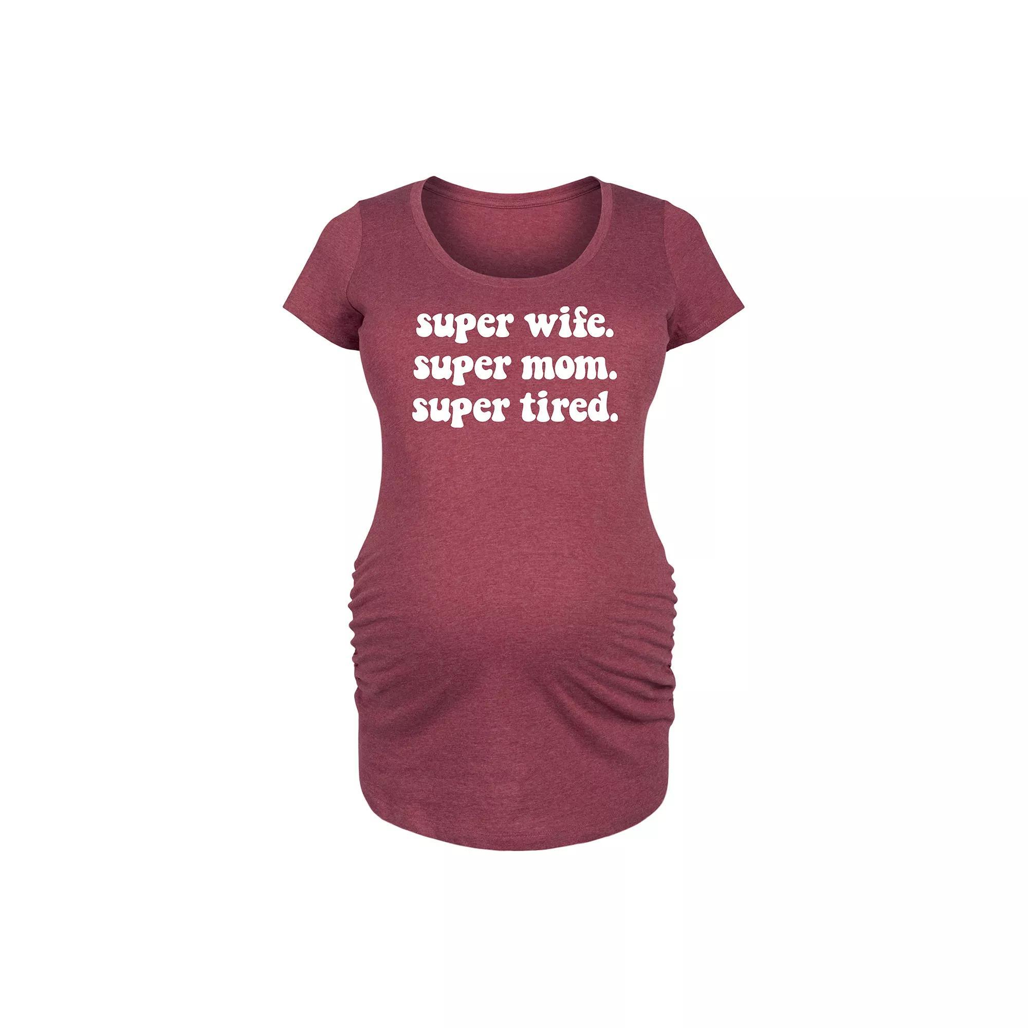 Maternity Super Wife Super Mom Super Tired Graphic Tee, Womens Grey Wine Product Image