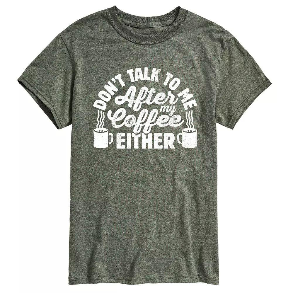 Mens Dont Talk To Me Coffee Tee Product Image