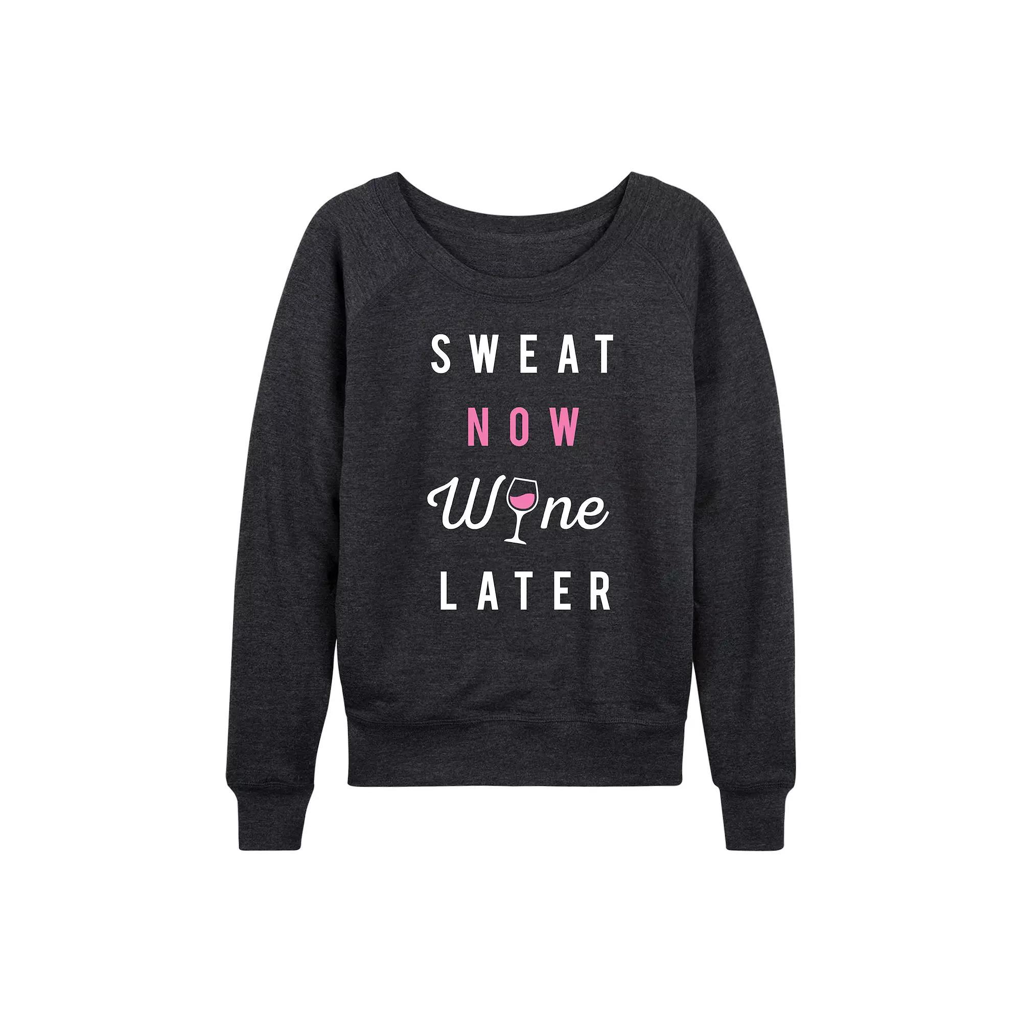 Women's Sweat Now Wine Later French Terry Long Sleeve Tee, Size: Small, Heather Grey Product Image