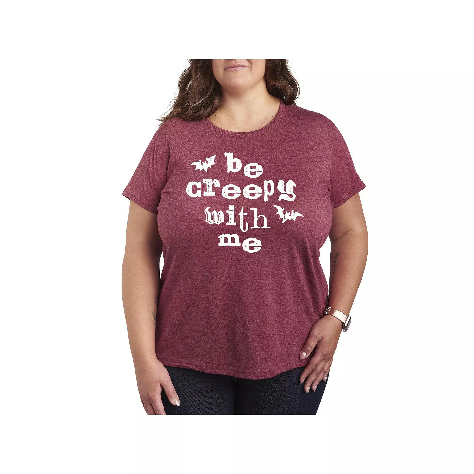Plus Size Be Creepy With Me Graphic Tee, Womens Product Image