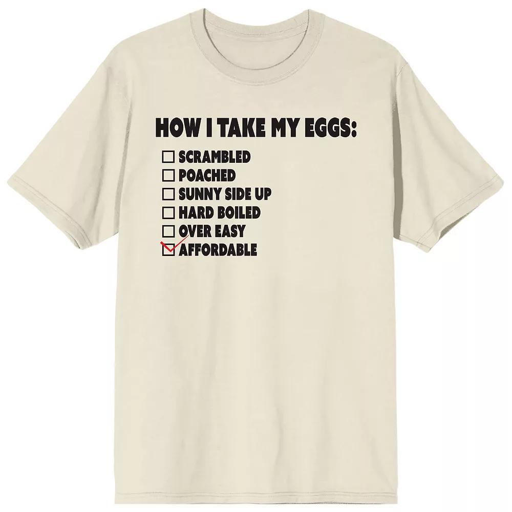 Mens Eggspensive Eggs How I Take My Eggs Affordable Graphic Tee Product Image