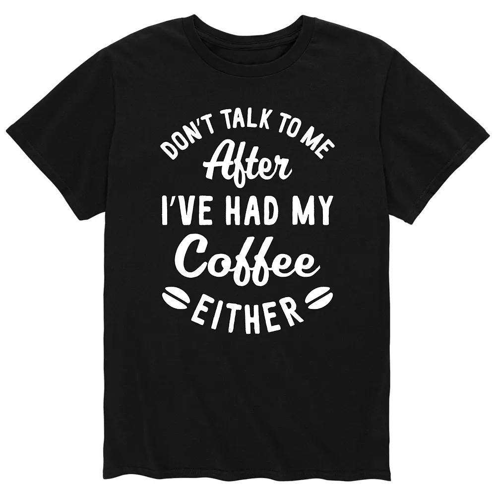 Mens Dont Talk To Me Tee Product Image