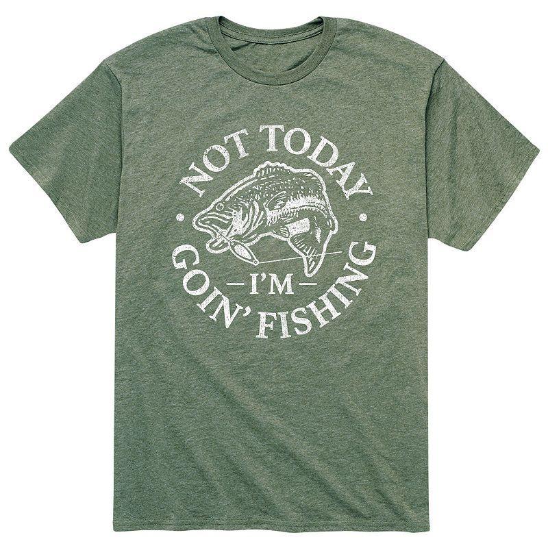 Mens Not Today Goin Fishing Tee Product Image