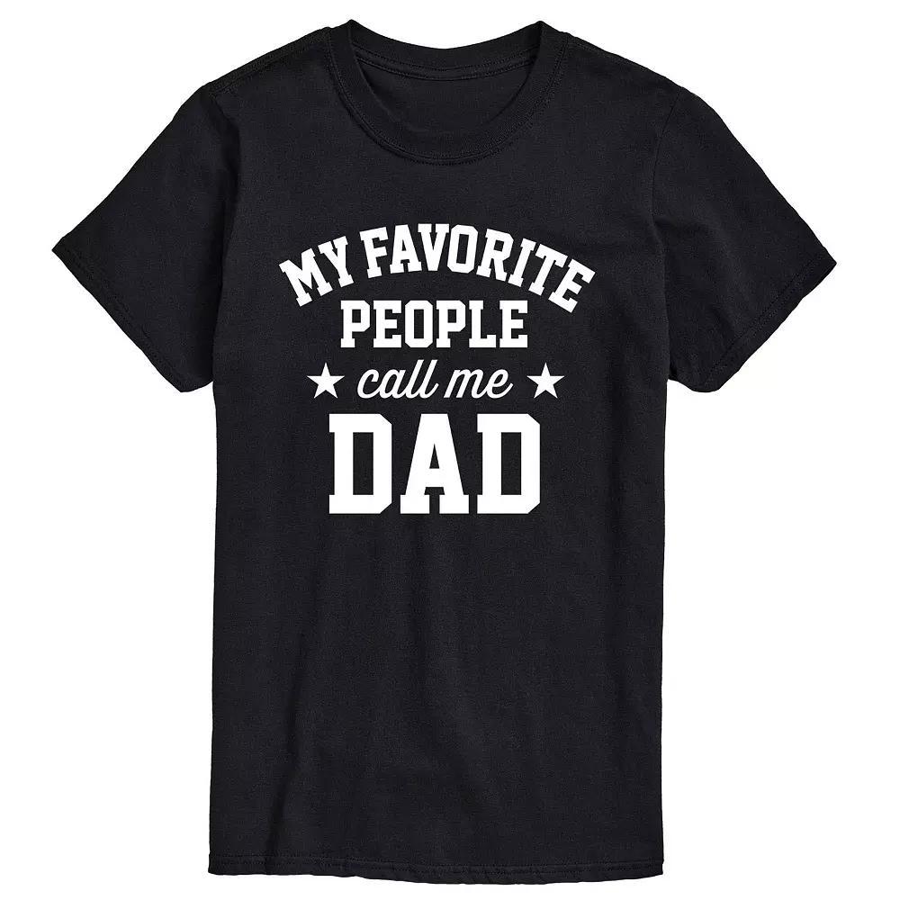 Mens My Favorite People Call Me Dad Graphic Tee Product Image