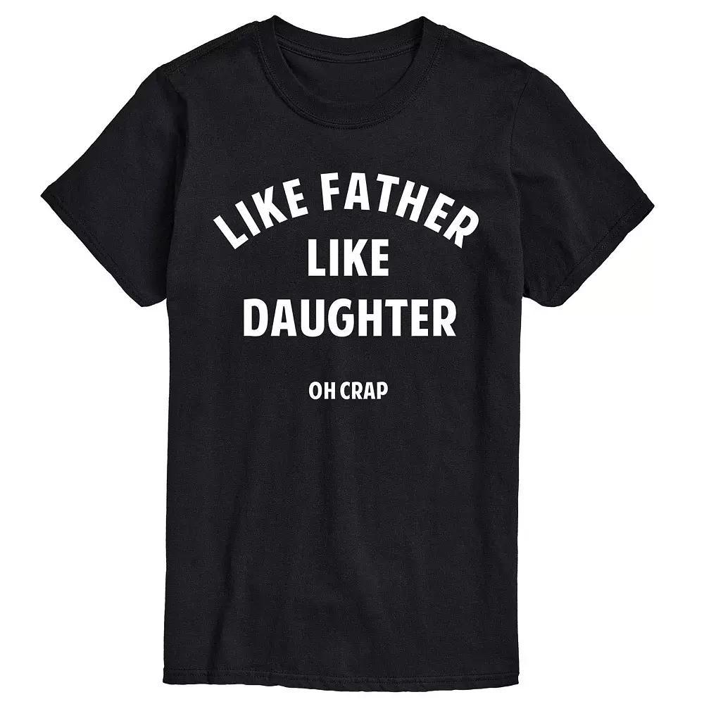 Big & Tall Father Like Daughter Tee, Mens Product Image